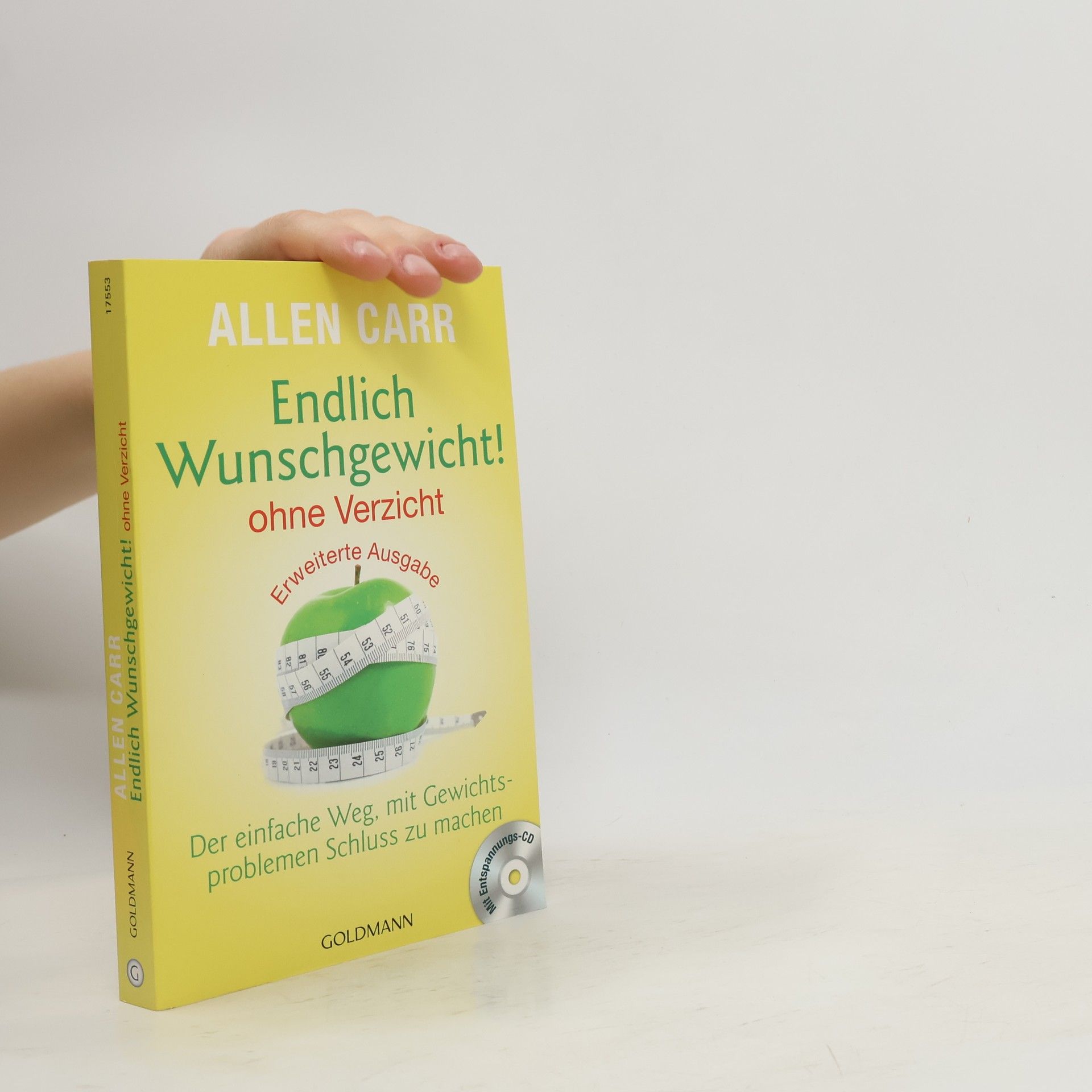 Allen Carr Endlich Wunschgewicht! Ohne Verzicht