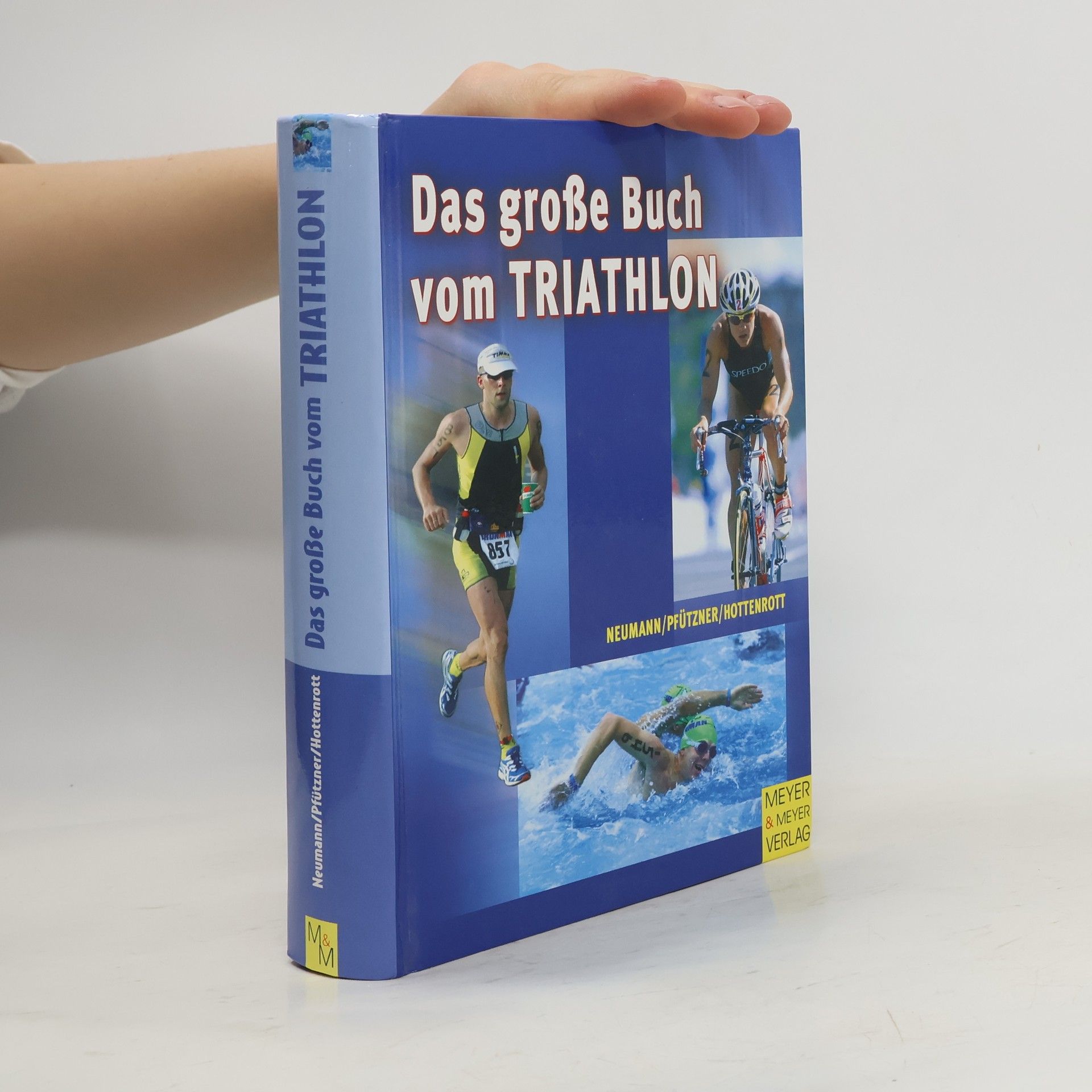 Das große Buch vom Triathlon
