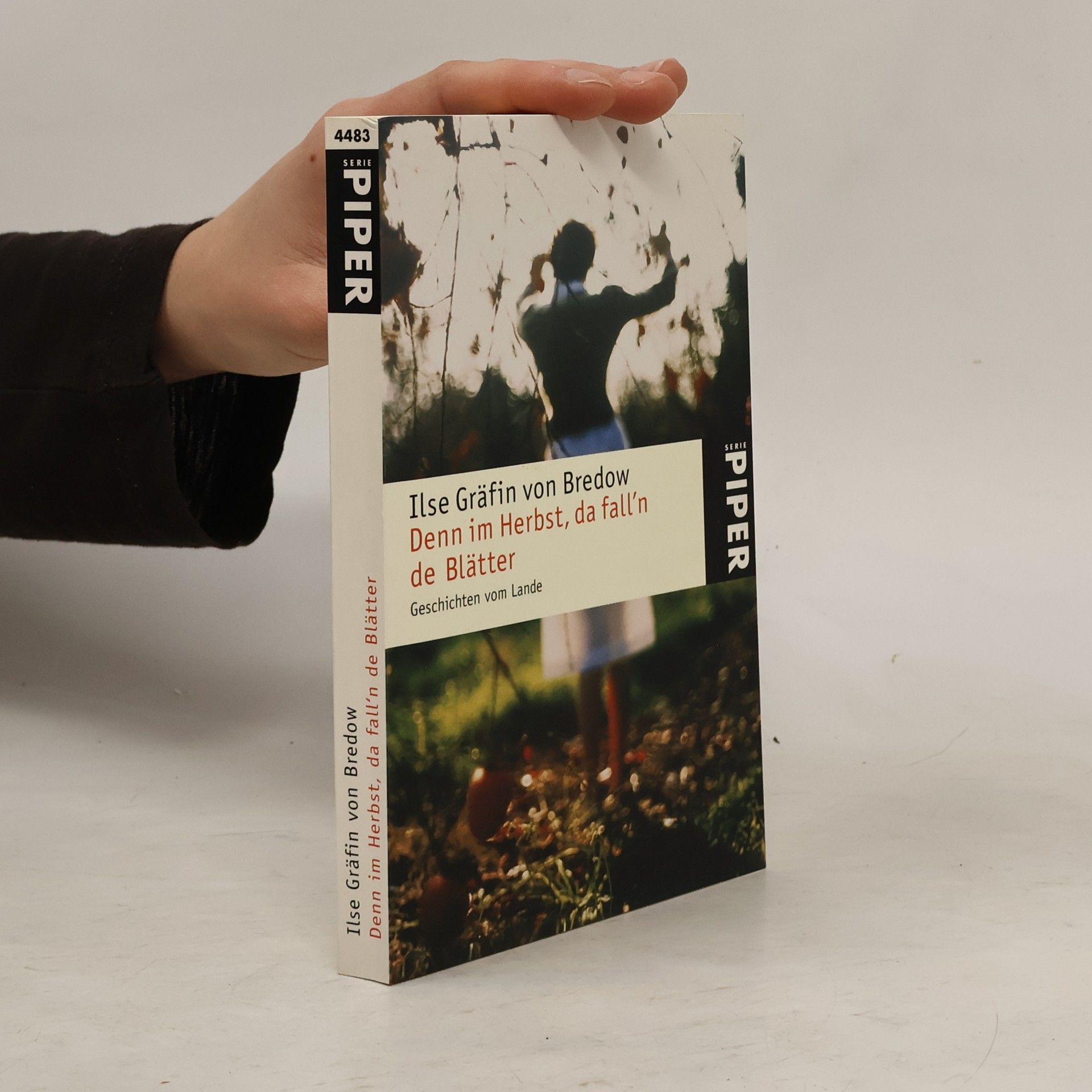 Ilse von Bredow Denn im Herbst, da fall'n de Blätter - Donnerwetter!