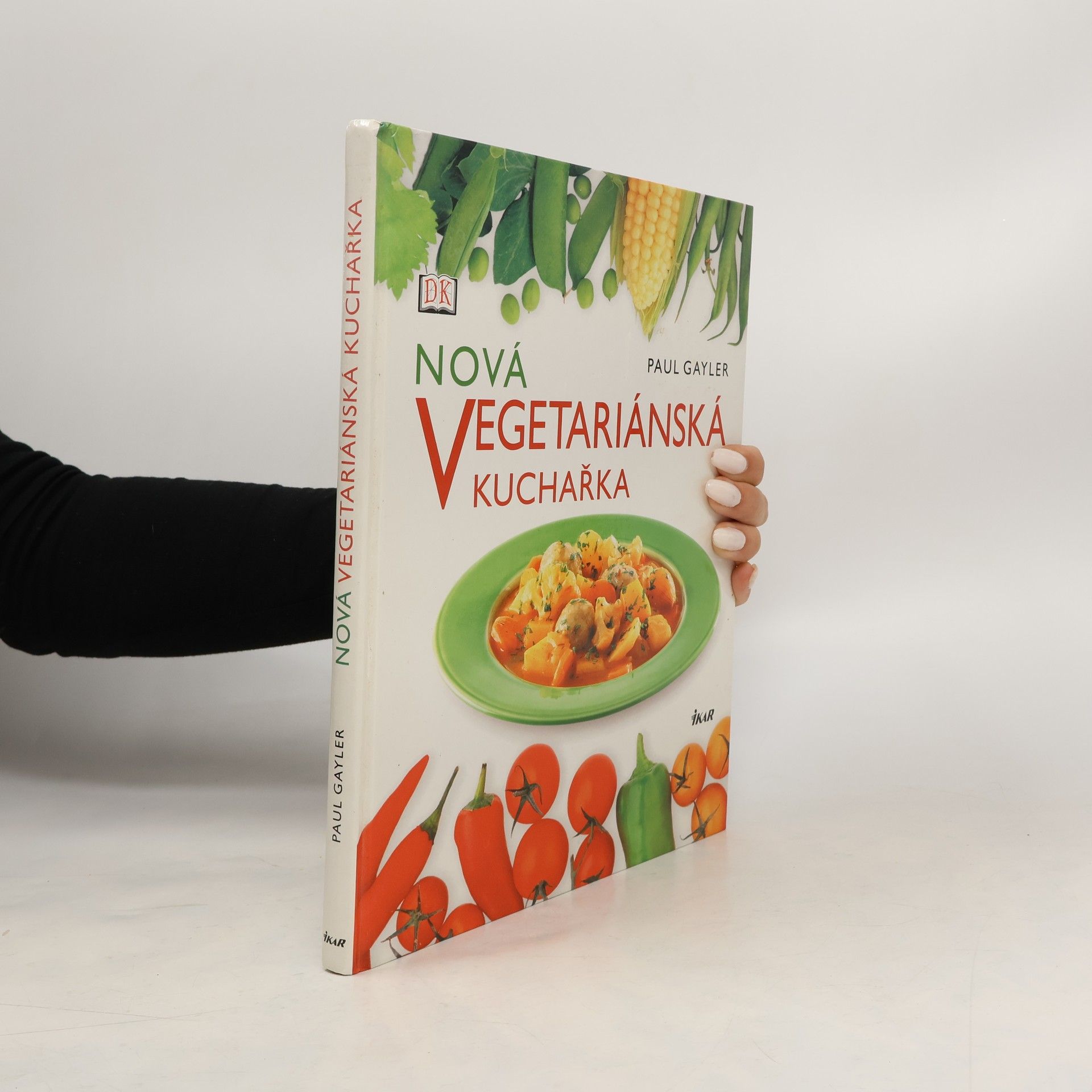 Paul Gayler Nová vegetariánská kuchařka