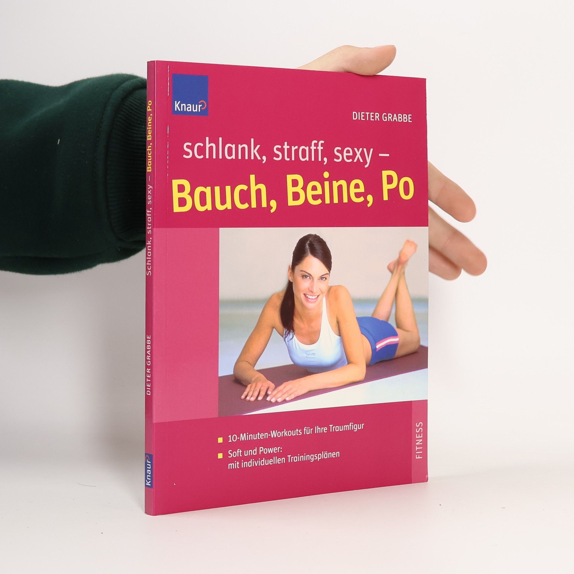 Dieter Grabbe Schlank, straff, sexy - Bauch, Beine, Po