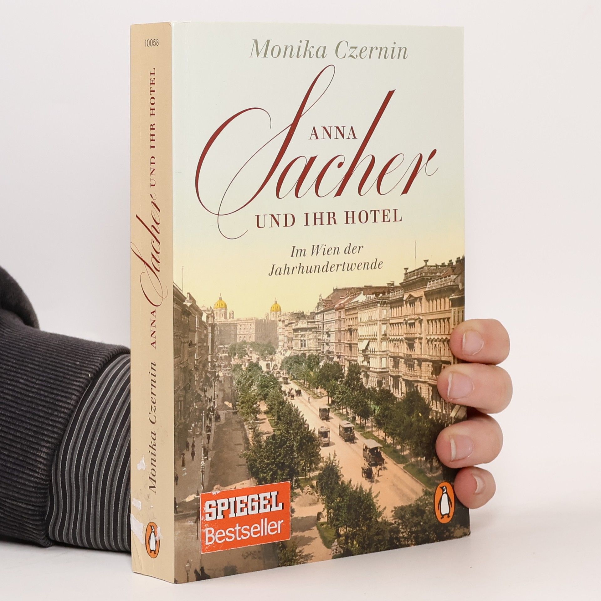Monika Czernin Anna Sacher und ihr Hotel : im Wien der Jahrhundertwende