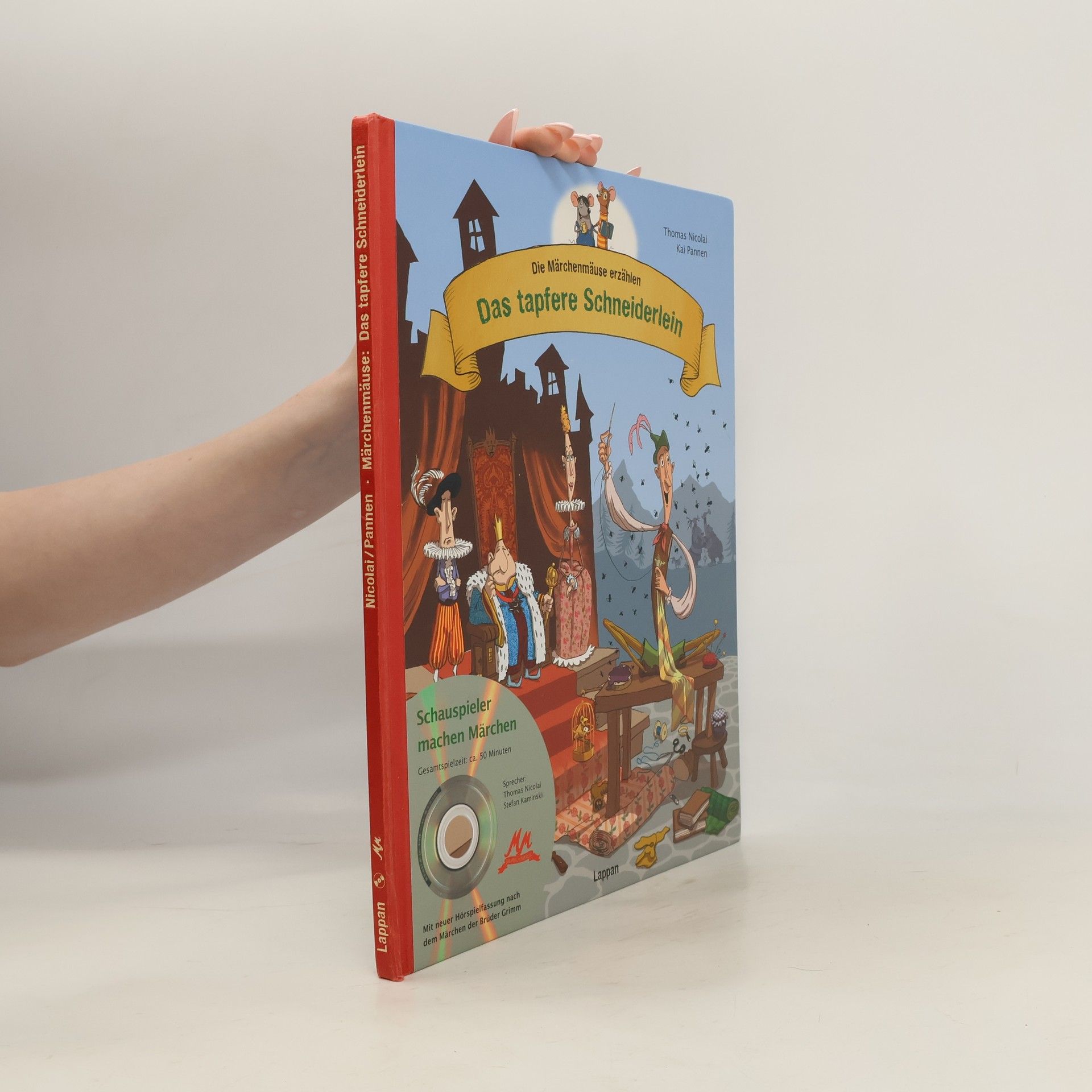 Thomas Nicolai Die Märchenmäuse - Das tapfere Schneiderlein