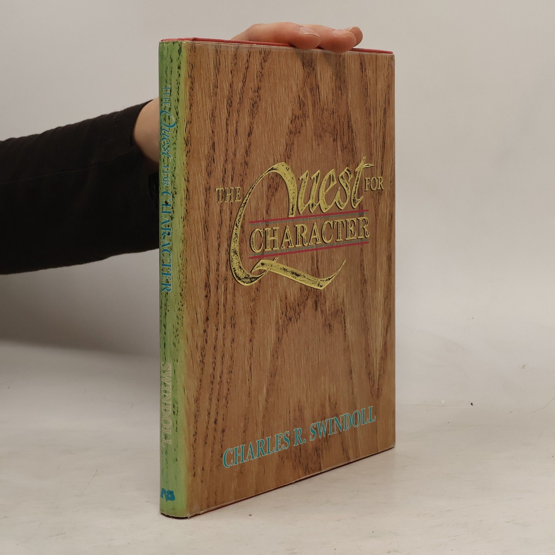 Charles R. Swindoll The Quest for Character