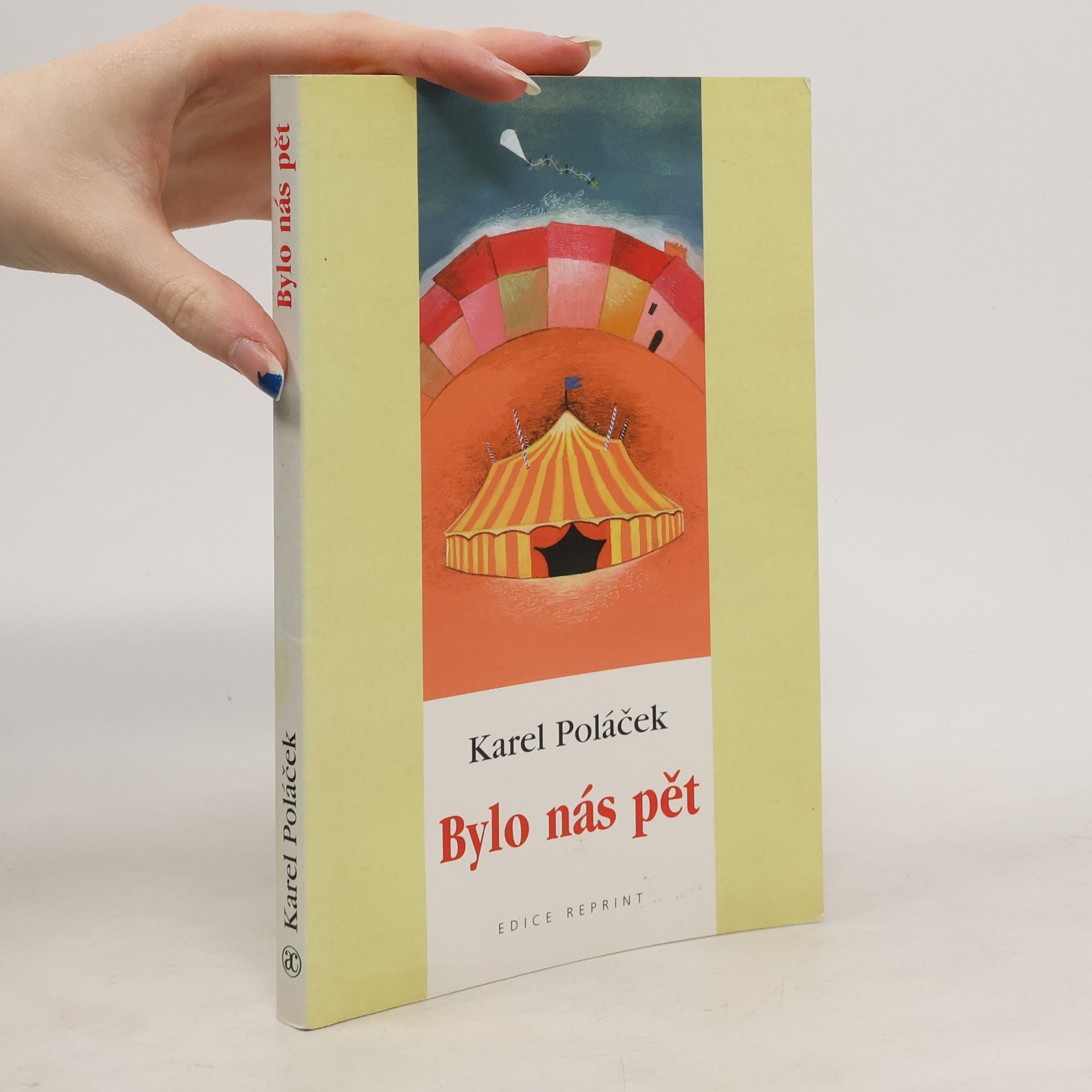 Karel Poláček Bylo nás pět