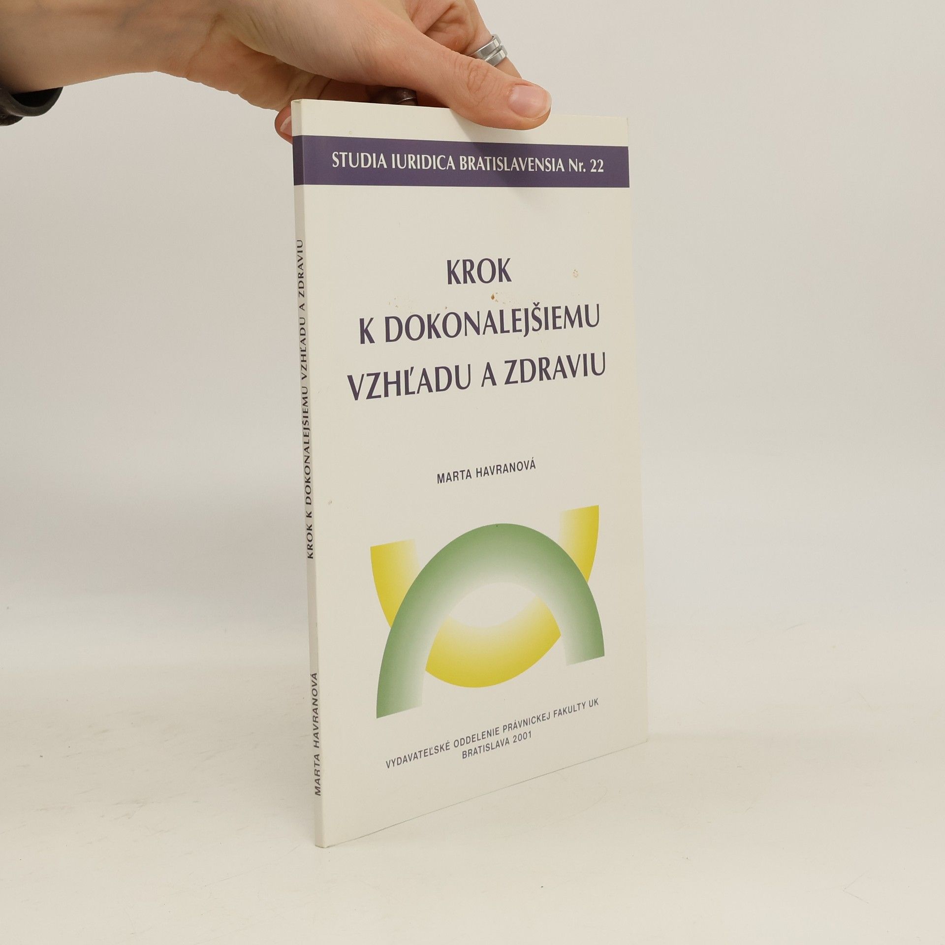 Krok k dokonalejšiemu vzhľadu a zdraviu