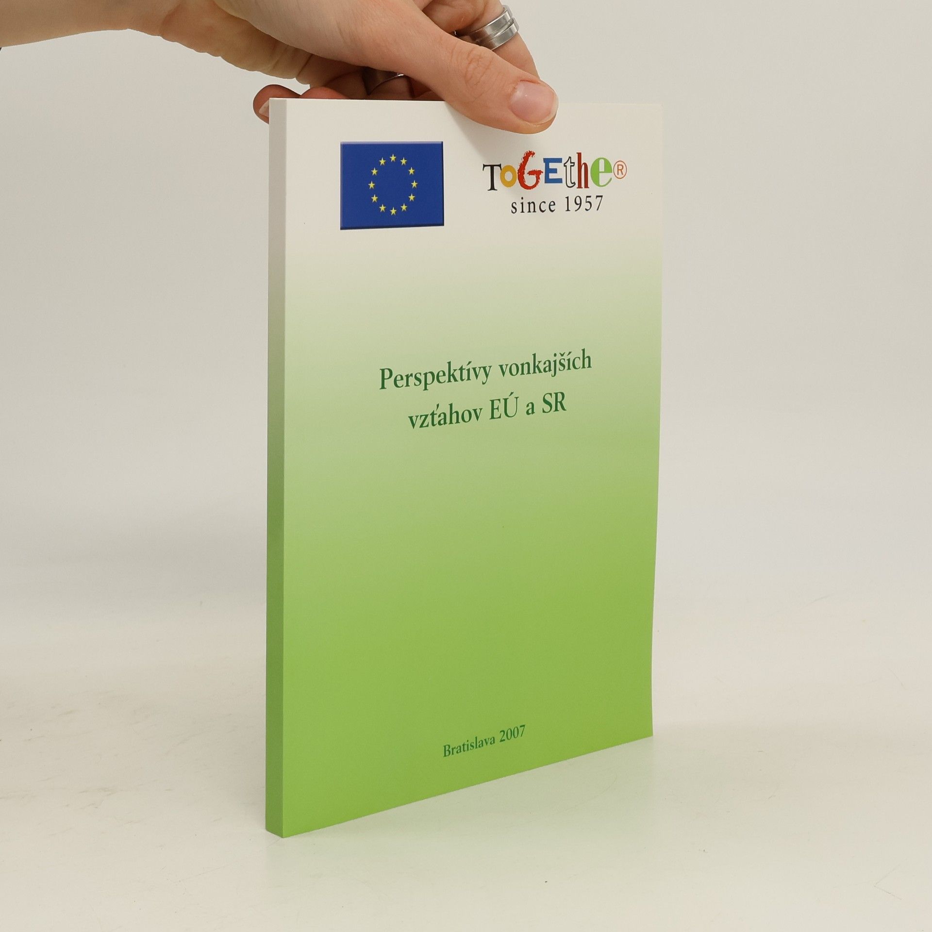 Collectif d'auteurs Perspektívy vonkajších vzťahov EÚ a SR