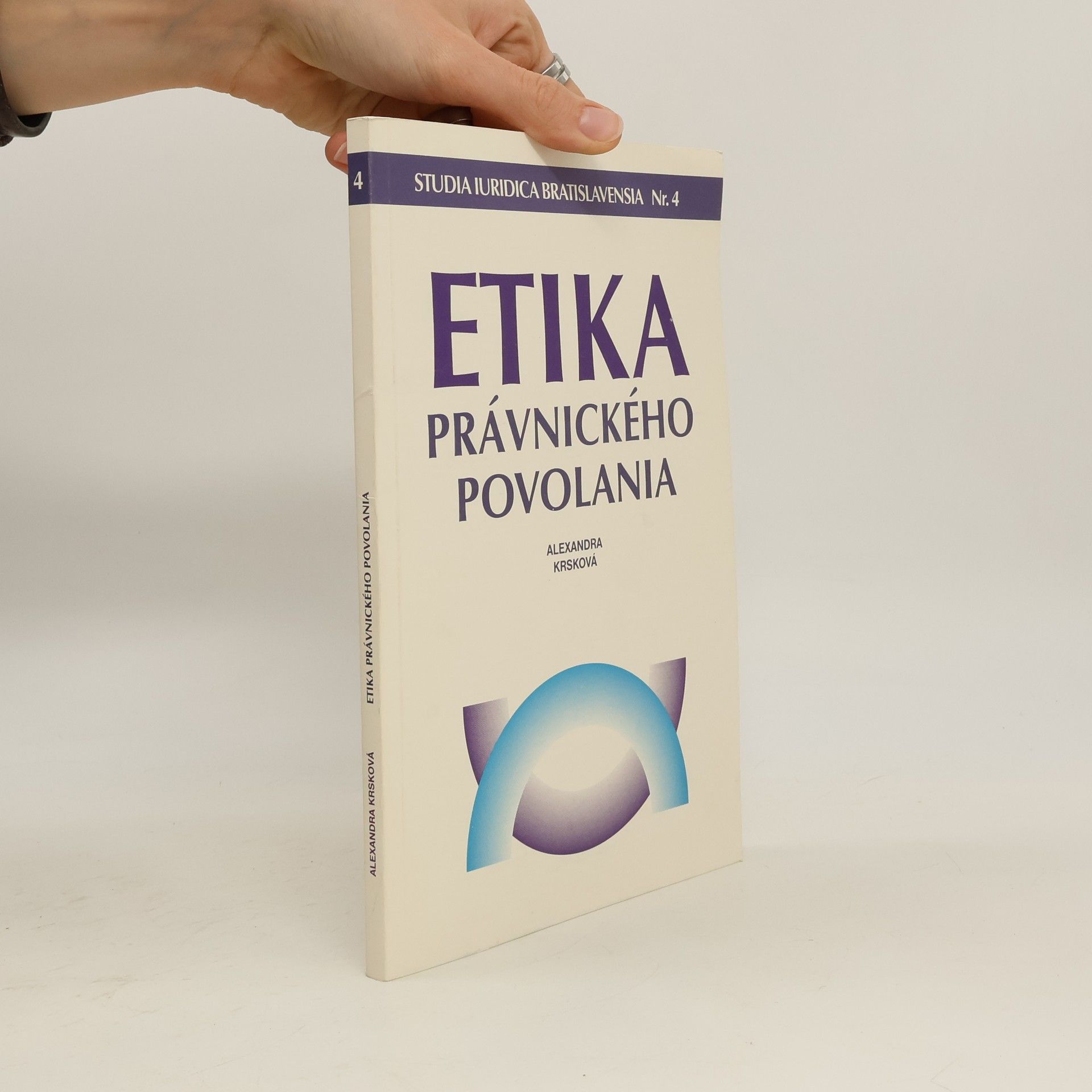 Alexandra Krsková Etika právnického povolania