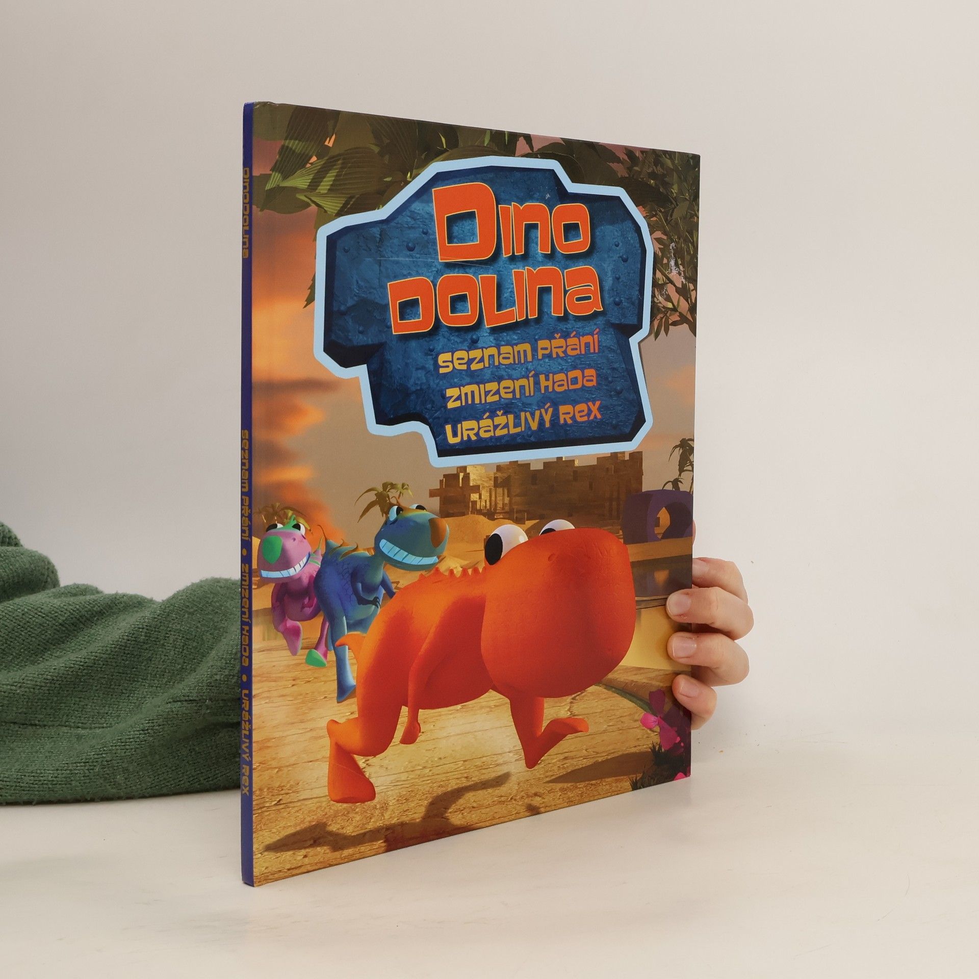 Dino Dolina. Seznam přání. Zmizení hada. Urážlivý Rex