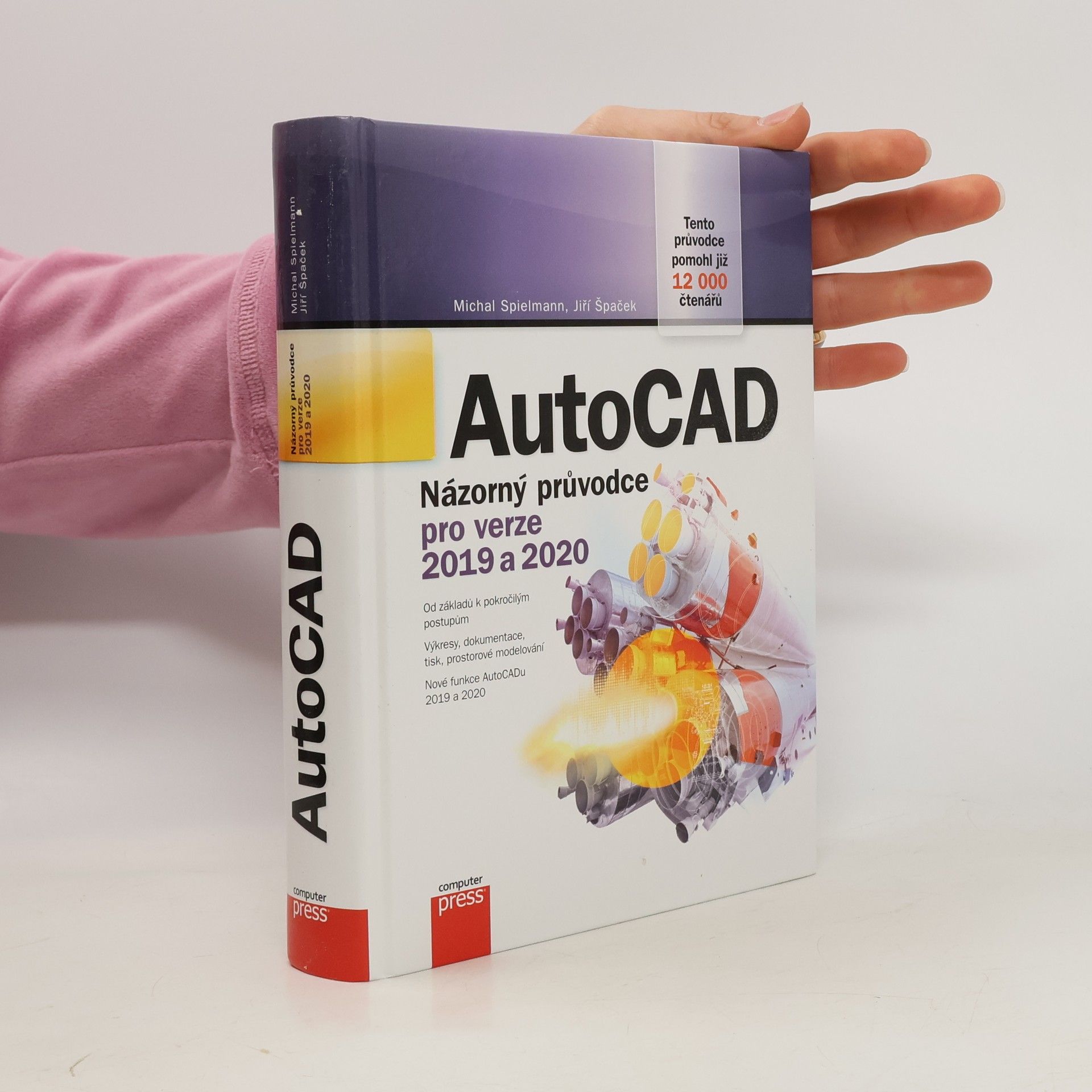 Michal Spielmann AutoCad: názorný průvodce pro verze 2019 a 2020