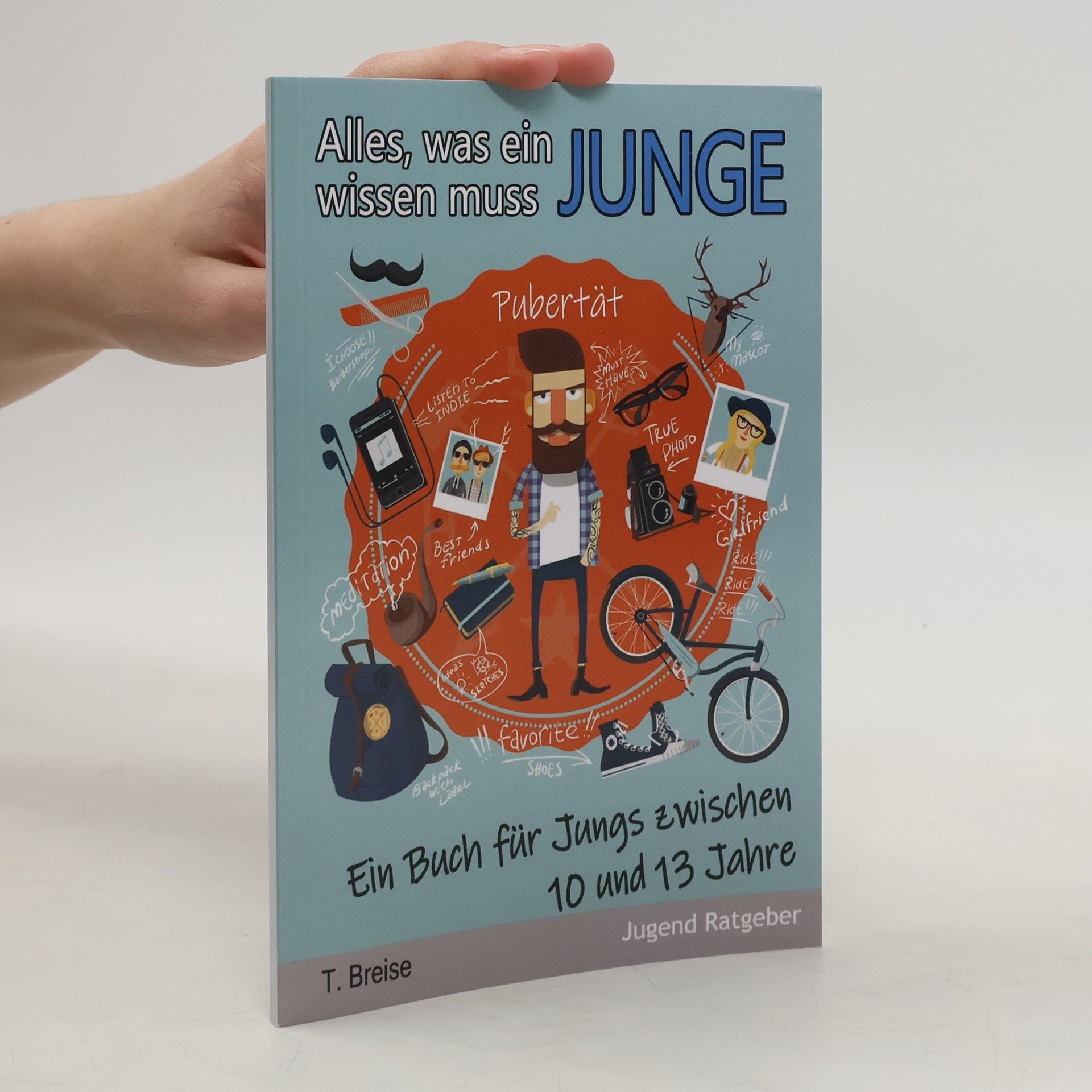 Alles, was ein Junge Wissen Muss