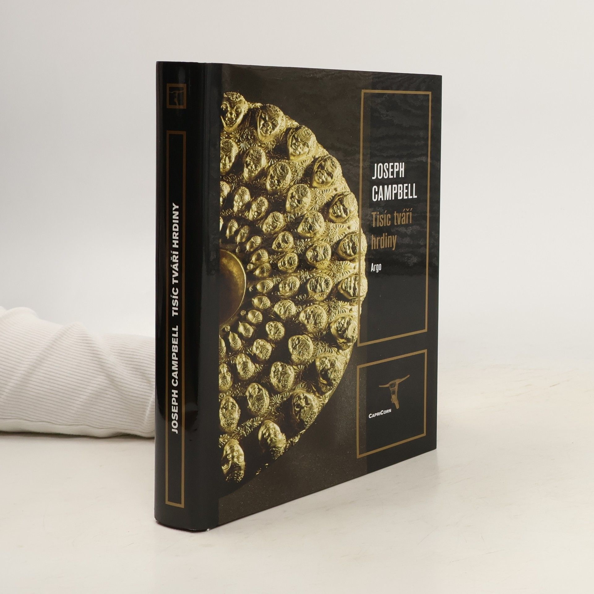 Joseph Campbell Tisíc tváří hrdiny