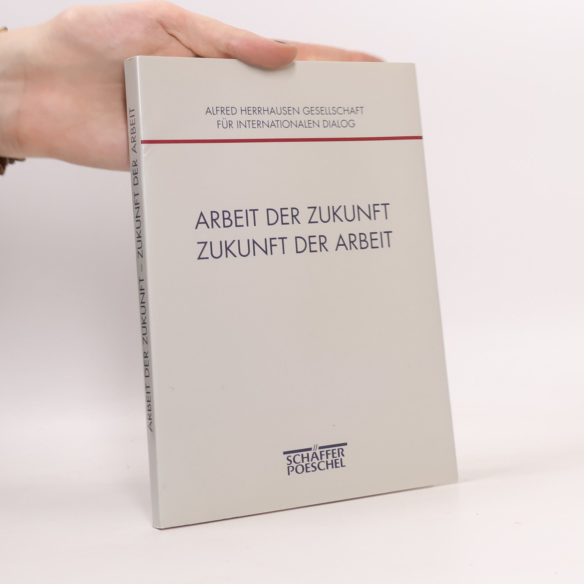 Autorenkollektiv Arbeit der Zukunft, Zukunft der Arbeit