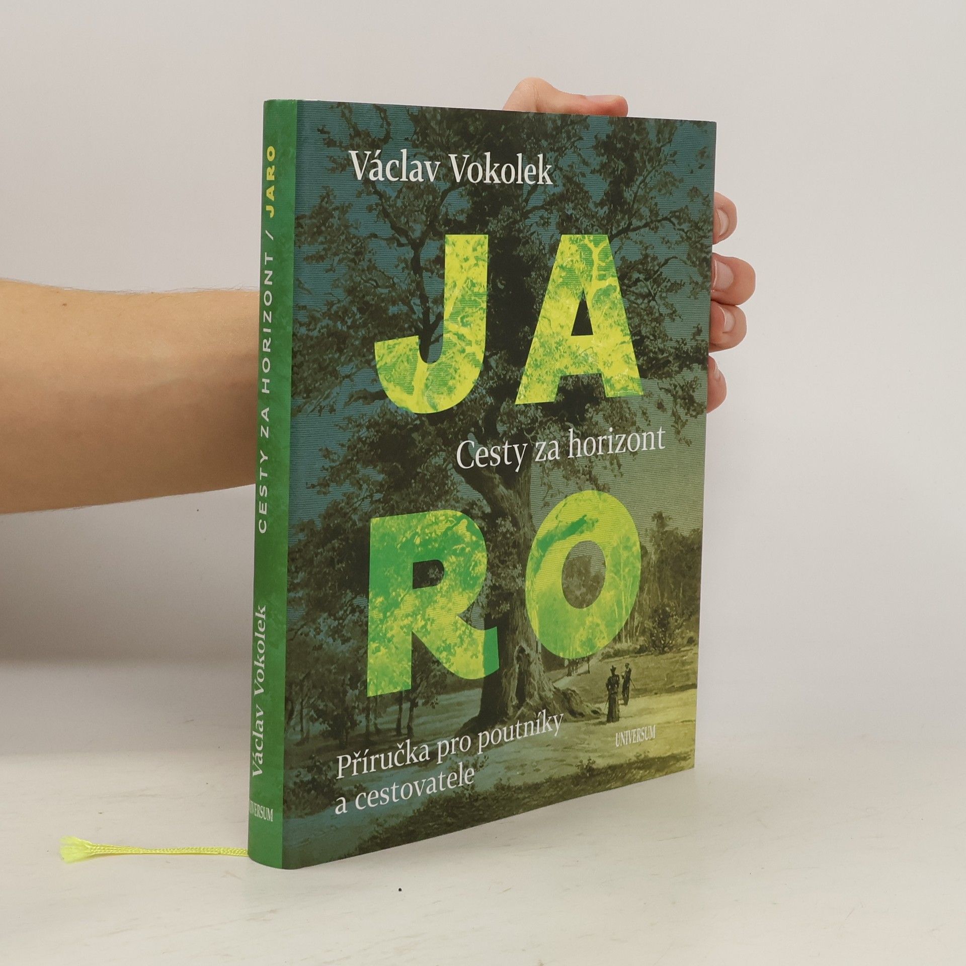 Václav Vokolek Jaro: Cesty za horizont