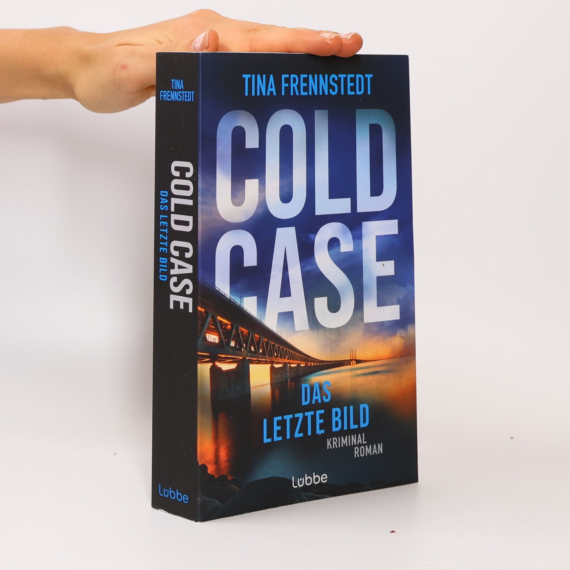 Tina Frennstedt COLD CASE - Das letzte Bild