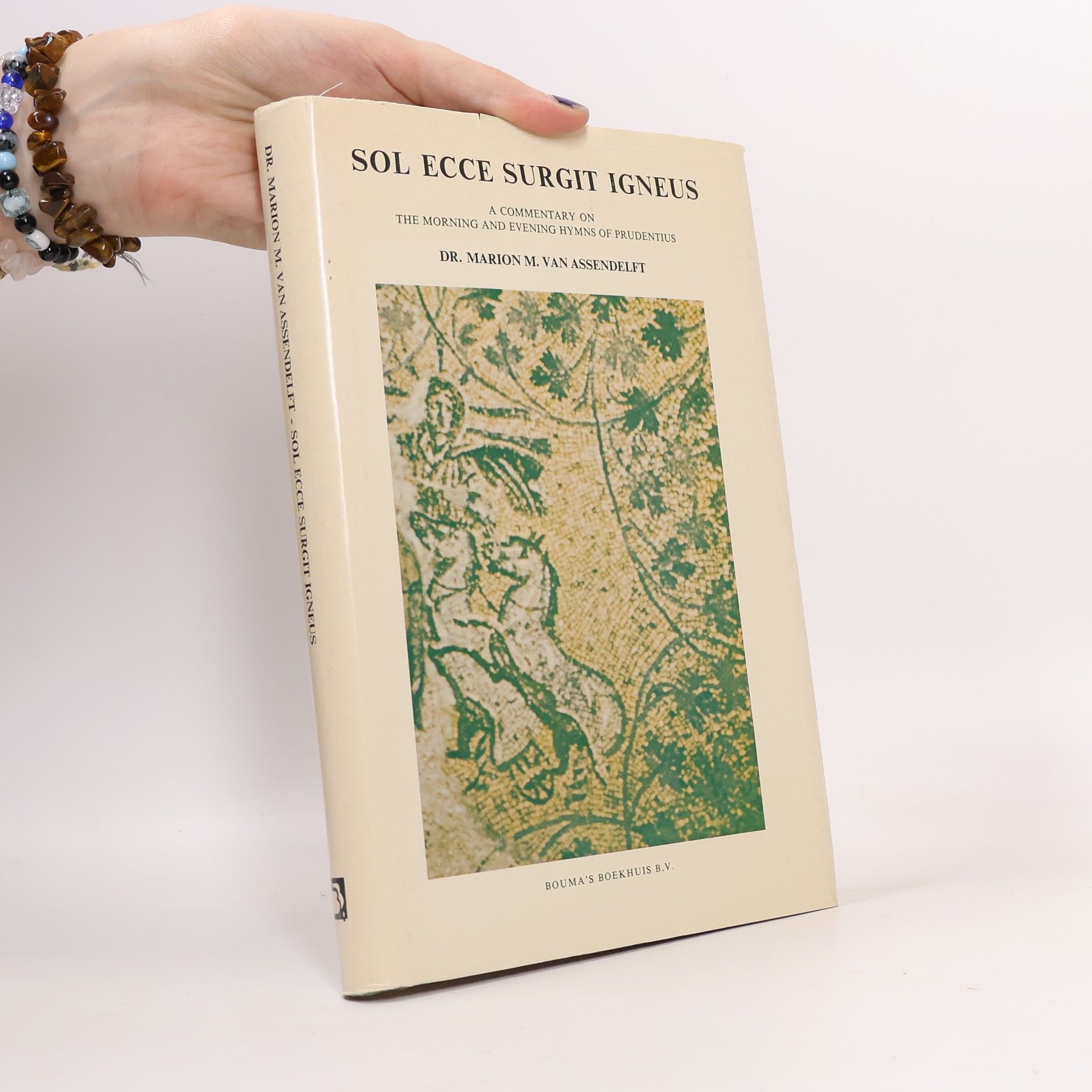 Dr. Marion M. Van Assendelft Sol Ecce Surgit Igneus