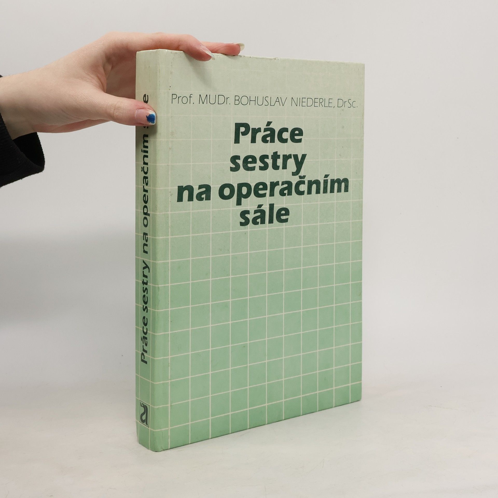 Bohuslav Niederle Práce sestry na operačním sále
