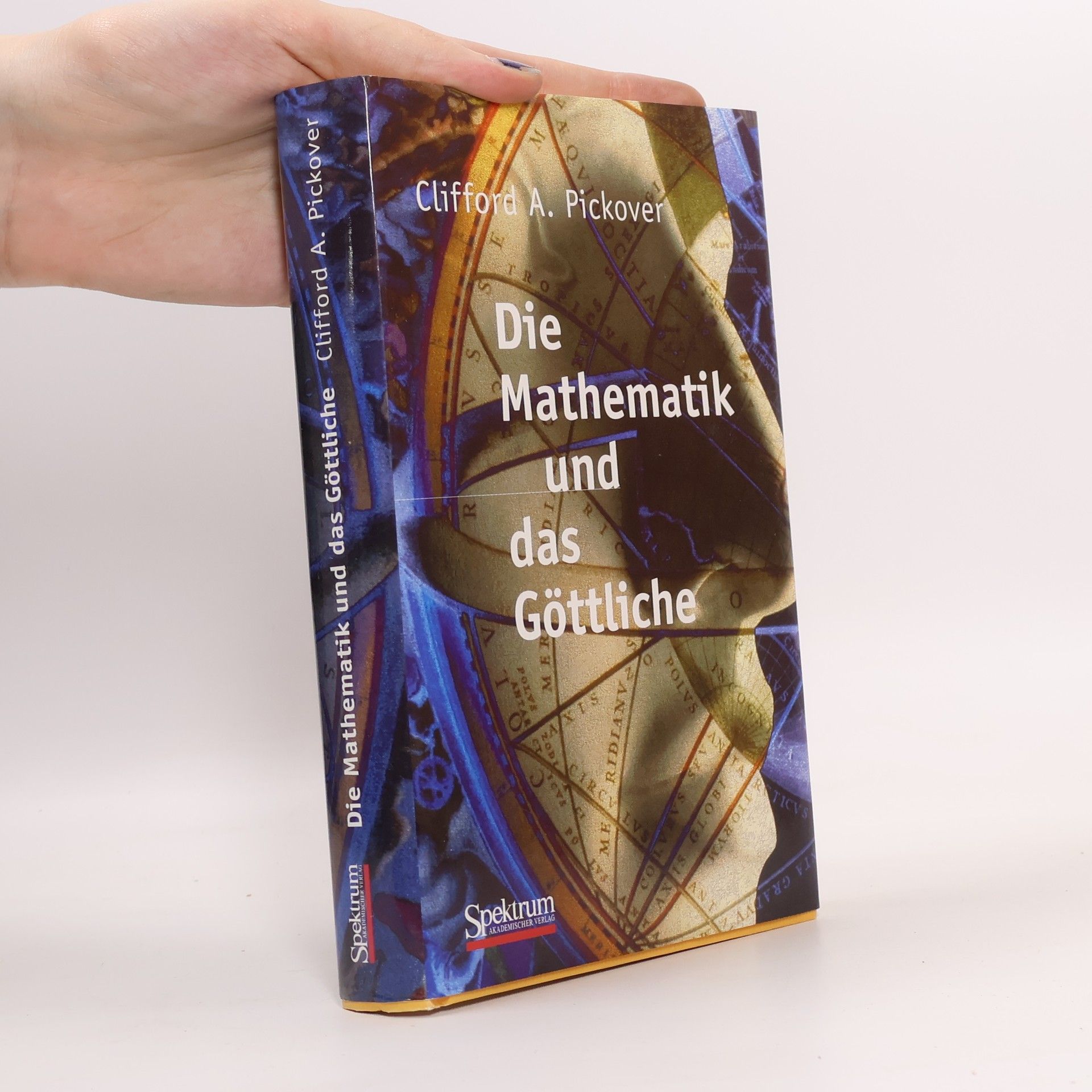 Clifford A. Pickover Die Mathematik und das Göttliche
