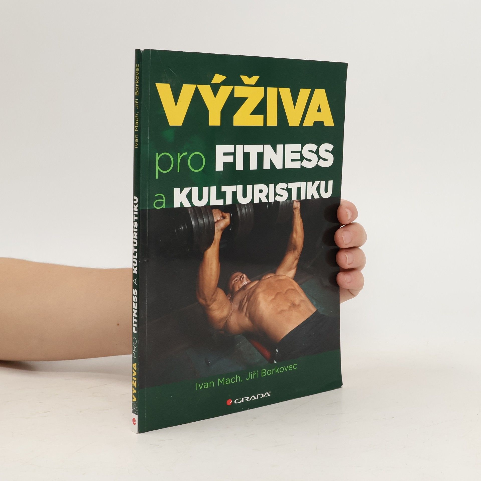 Ivan Mach Výživa pro fitness a kulturistiku
