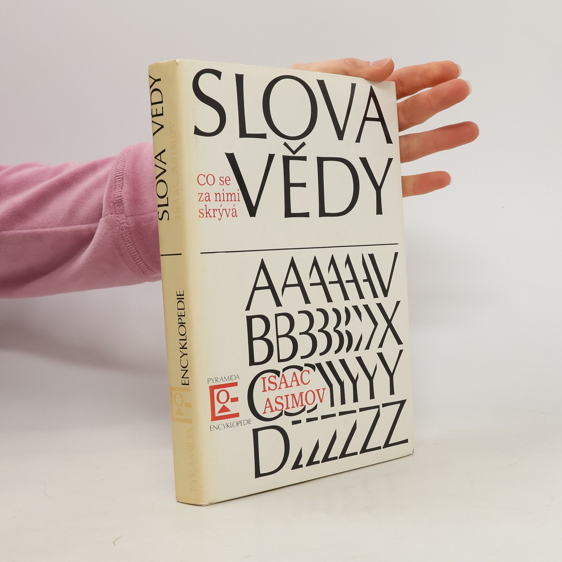 Isaac Asimov Slova vědy. Co se za nimi skrývá