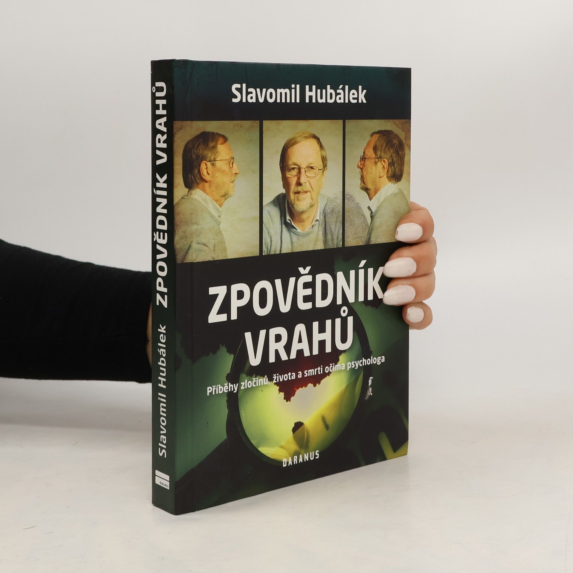 Zpovědník vrahů : příběhy zločinů, života a smrti očima psychologa