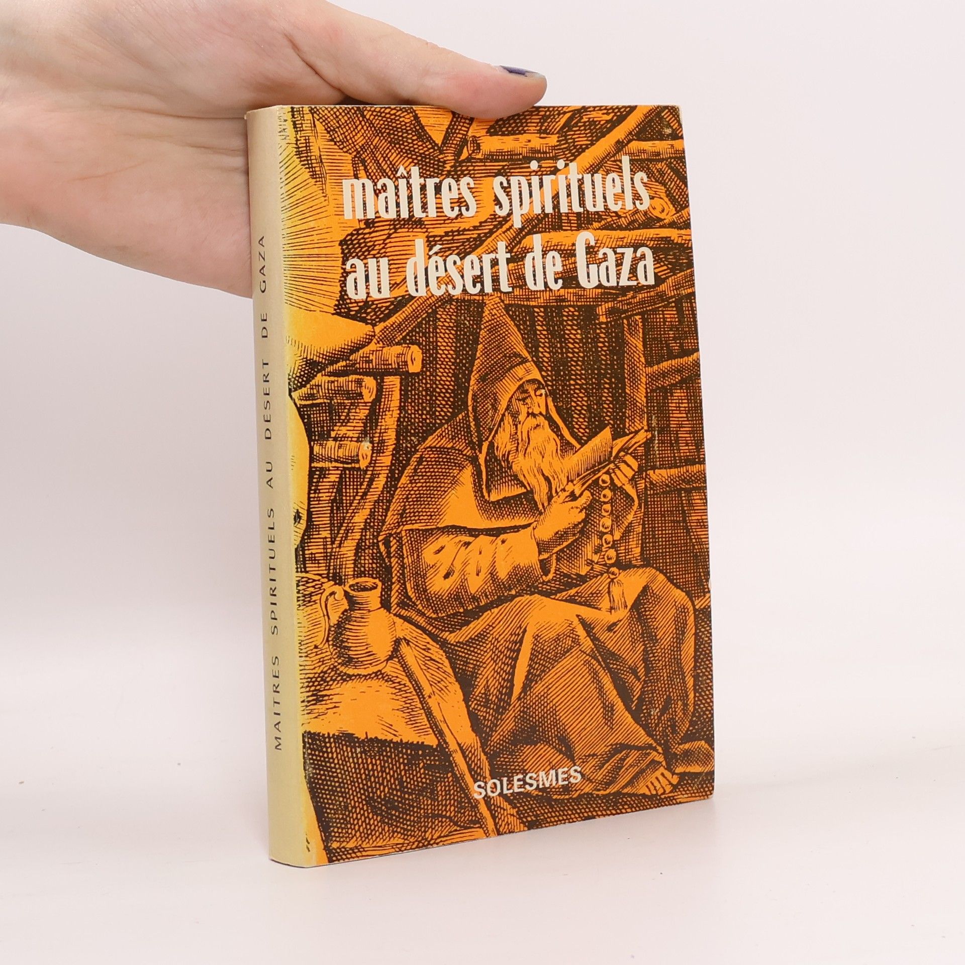 Lucien Regnault Maîtres spirituels au désert de Gaza