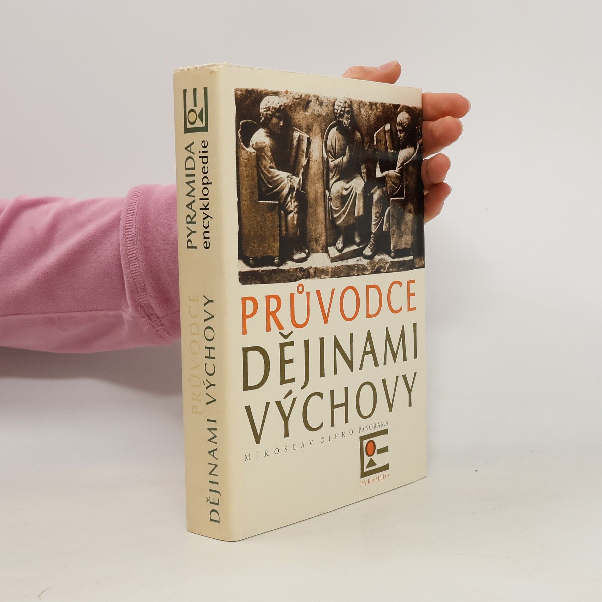 Miroslav Cipro Průvodce dějinami výchovy