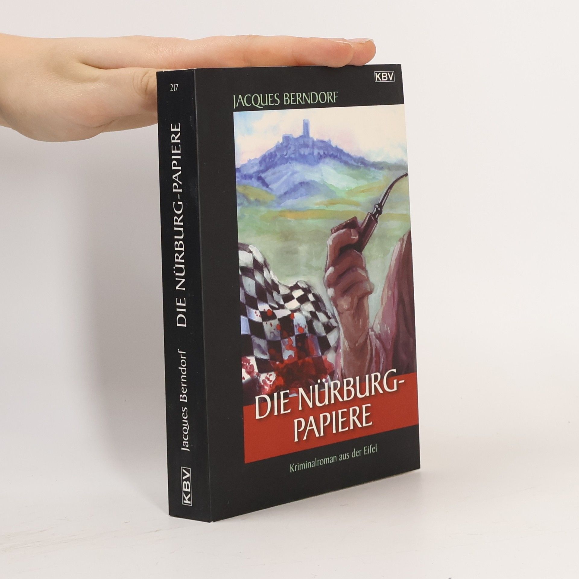 Jacques Berndorf Die Nürburg-Papiere