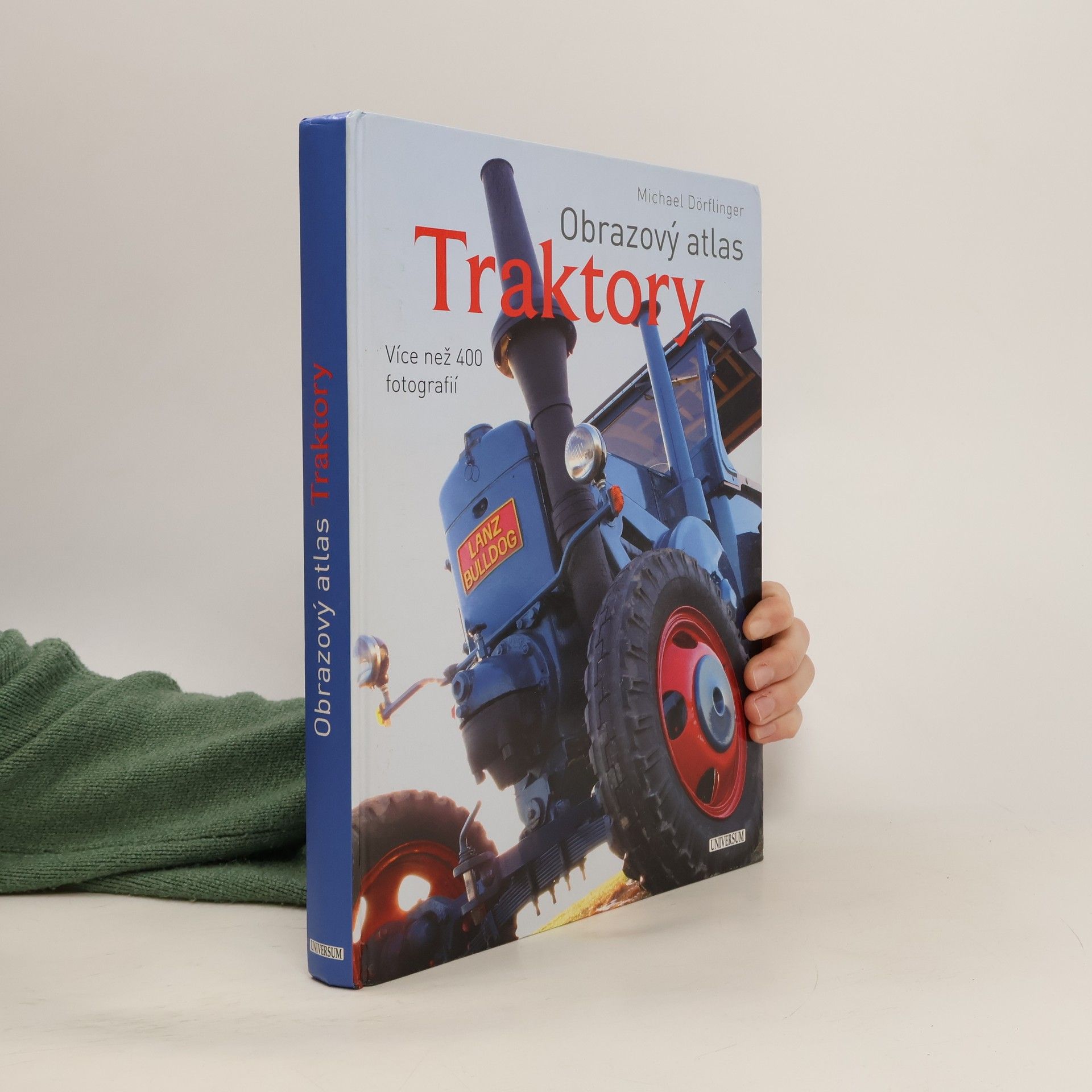 Michael Dörflinger Traktory: Obrazový atlas