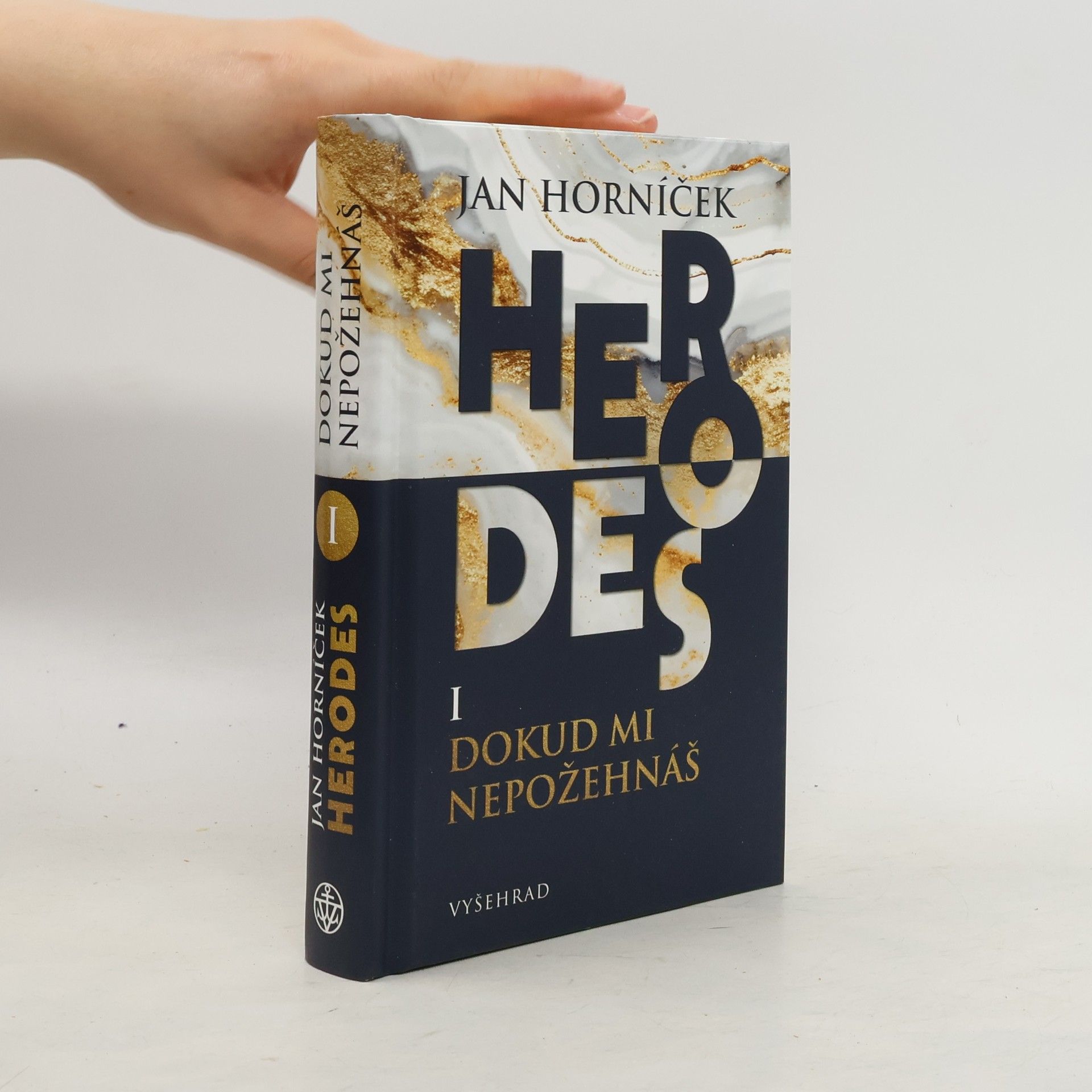 Jan Horníček Herodes I. Dokud mi nepožehnáš