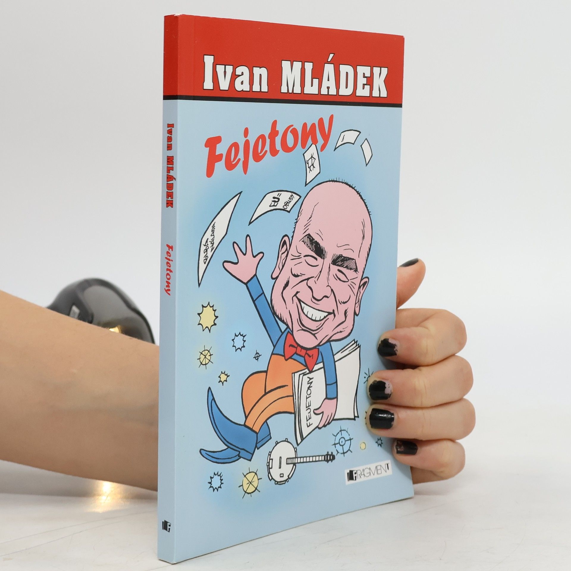 Ivan Mládek Fejetony