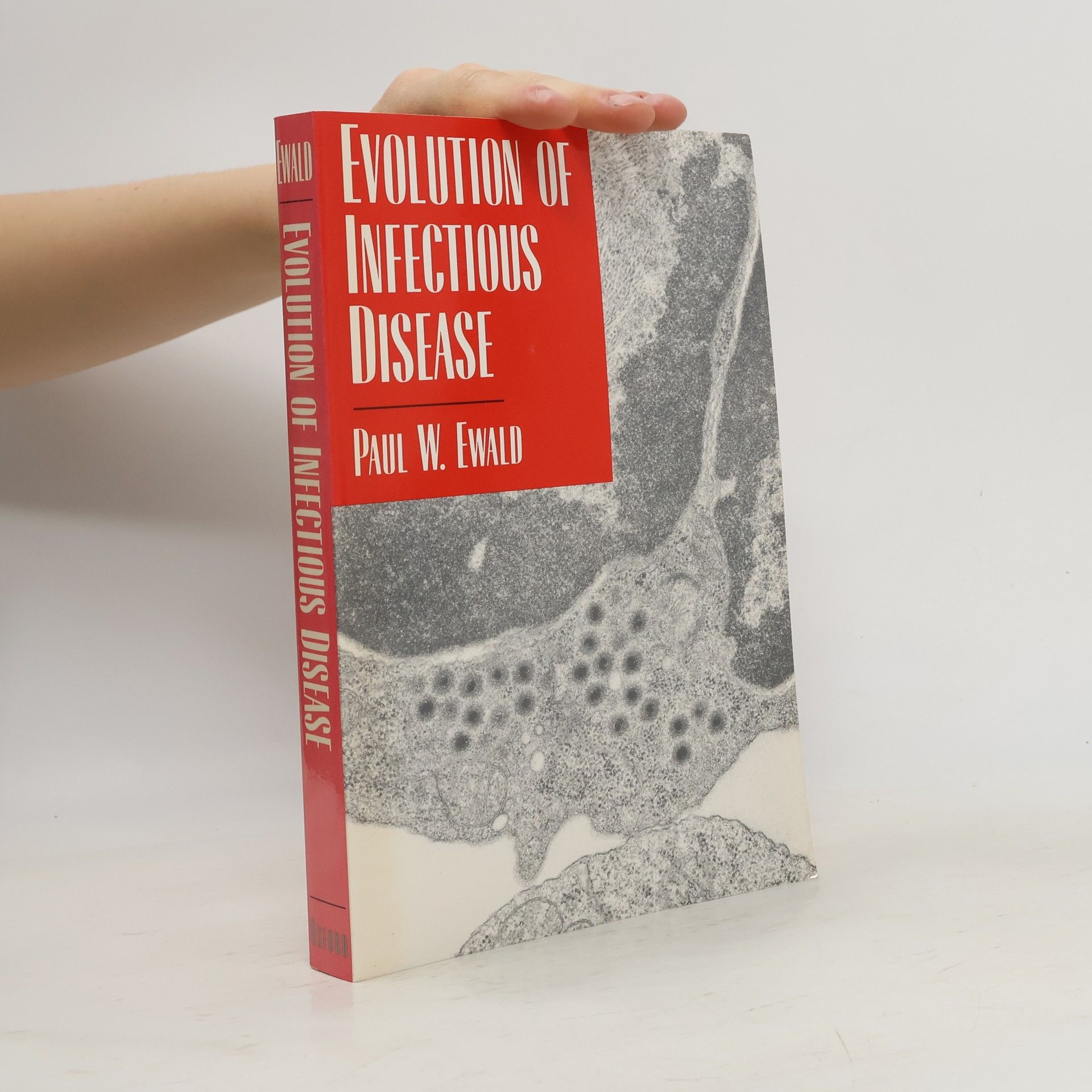 Paul W. Ewald Evolution of Infectious Disease