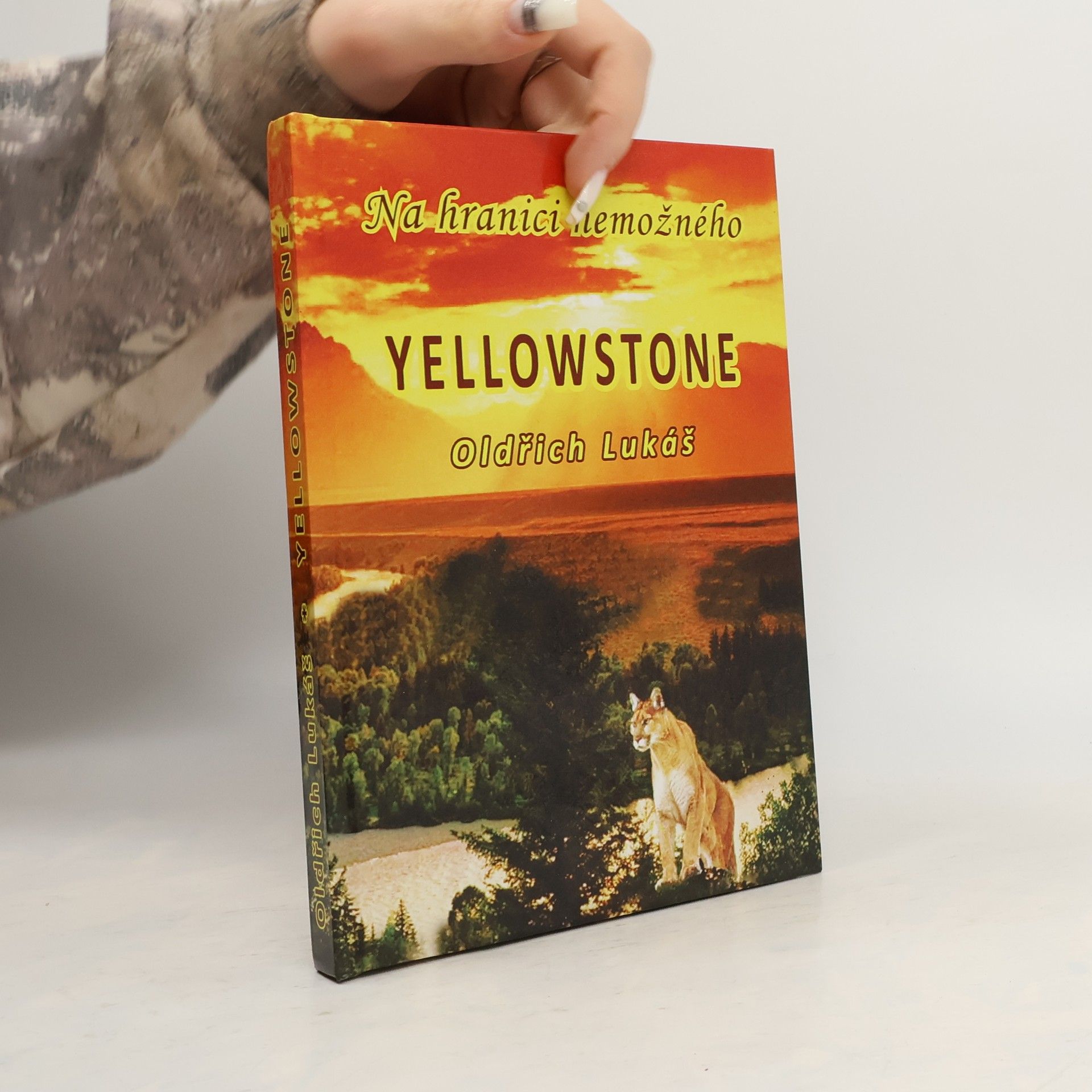 Oldřich Lukáš Yellowstone, Na hranici nemožného