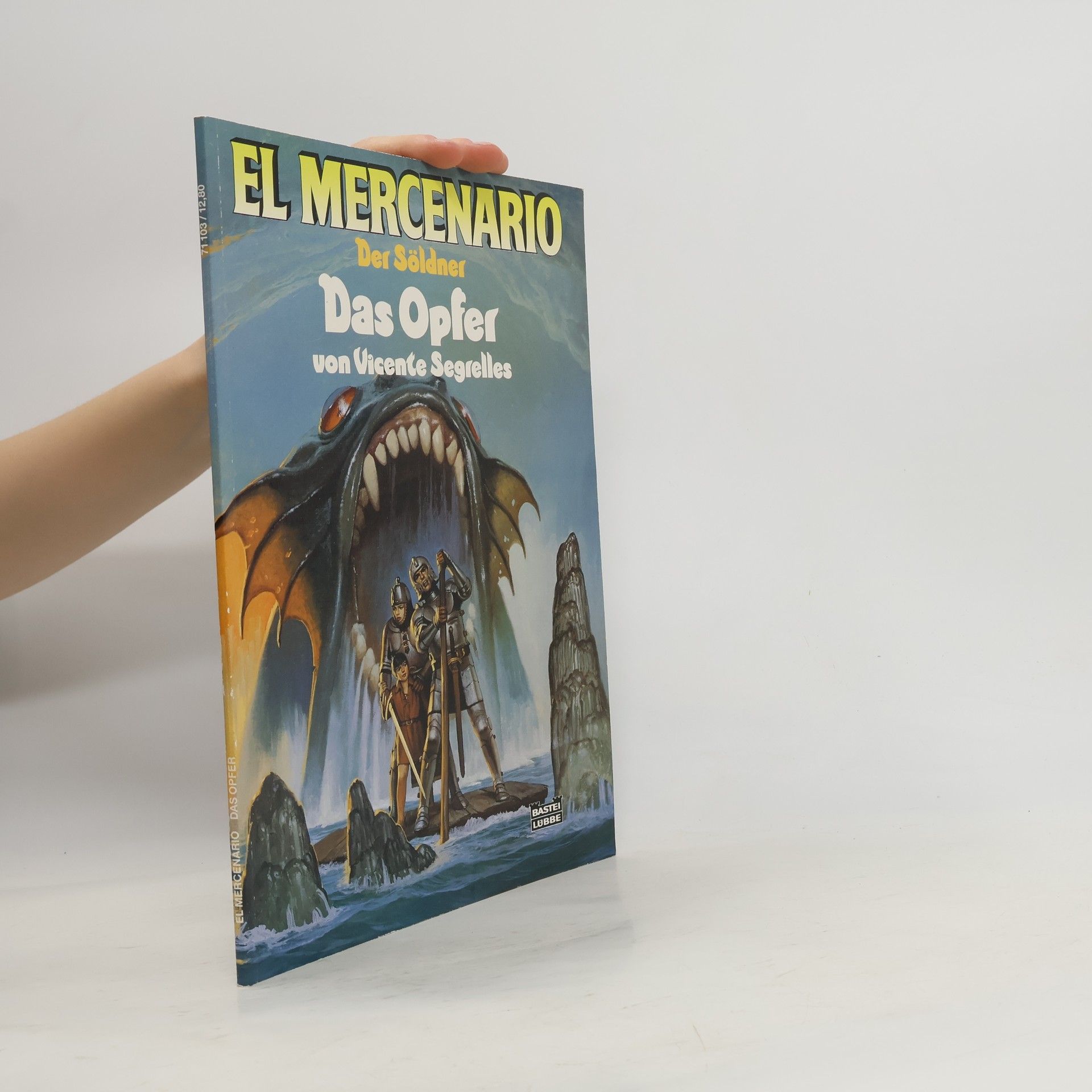 Vicente Segrelles El Mercenario, Der Söldner. Das Opfer