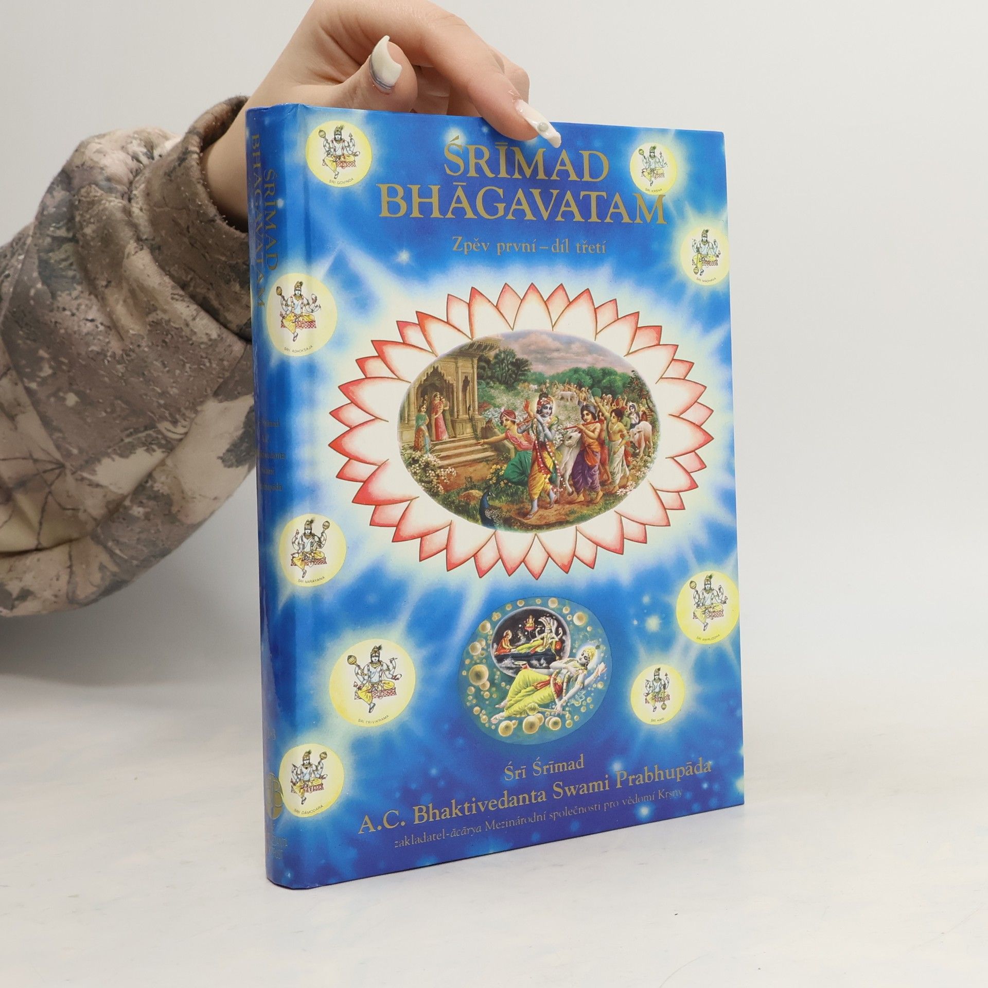 Šrí Šrímad A. Č. Bhaktivédanta Swami Prabhupáda Srímad Bhágavatam. Zpěv první, díl třetí