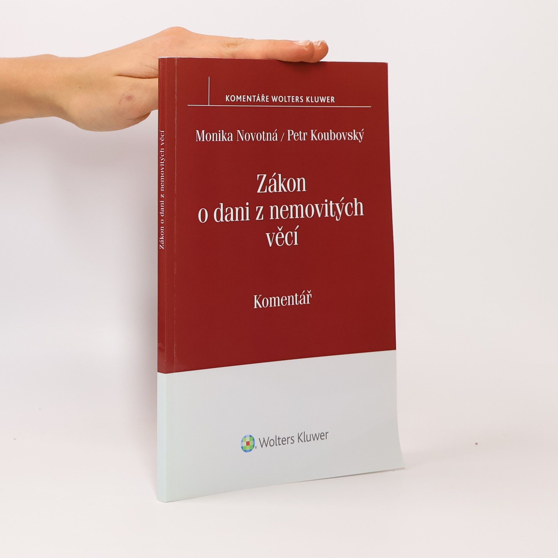 Monika Novotná Zákon o dani z nemovitých věcí. Komentář