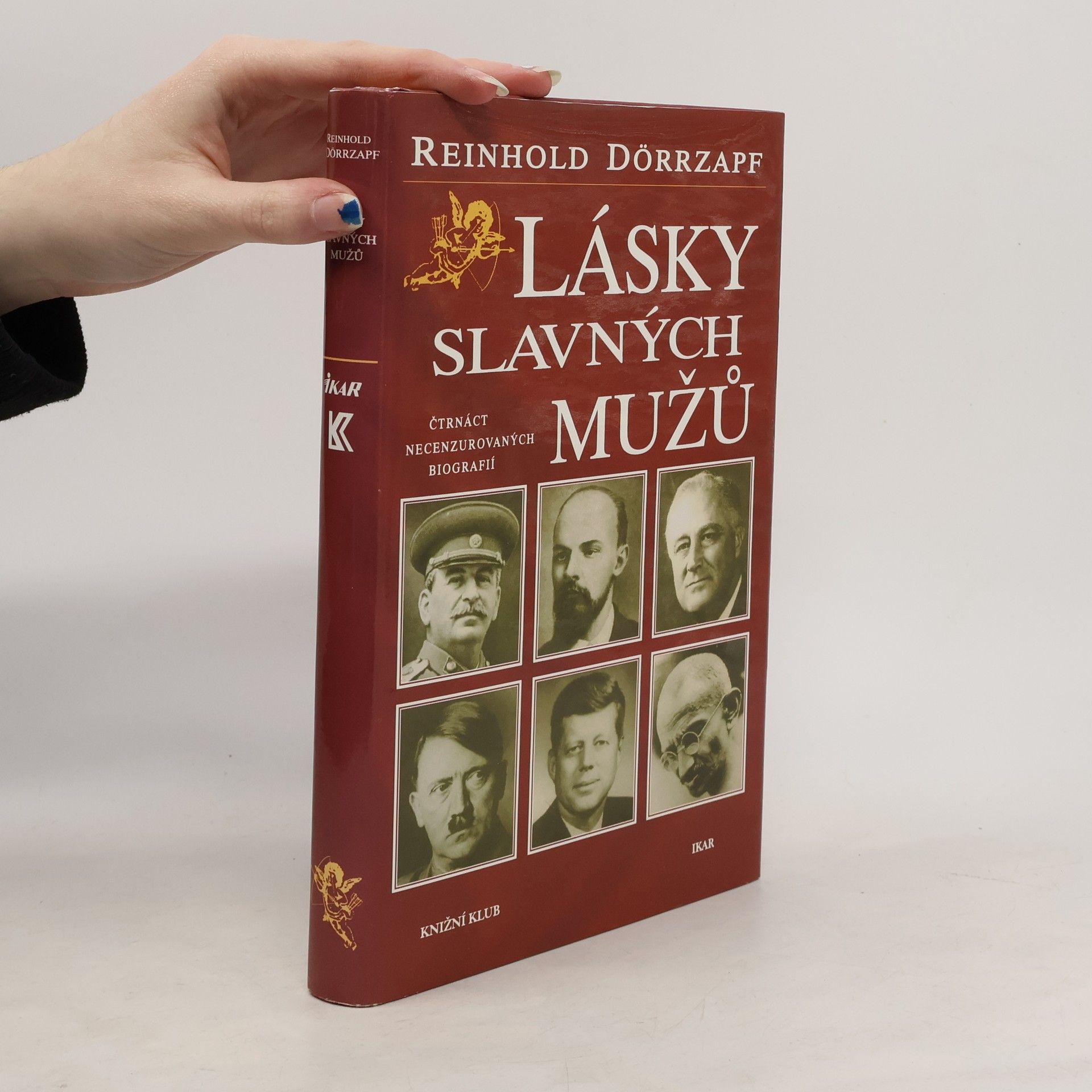 Lásky slavných mužů : čtrnáct necenzurovaných biografií