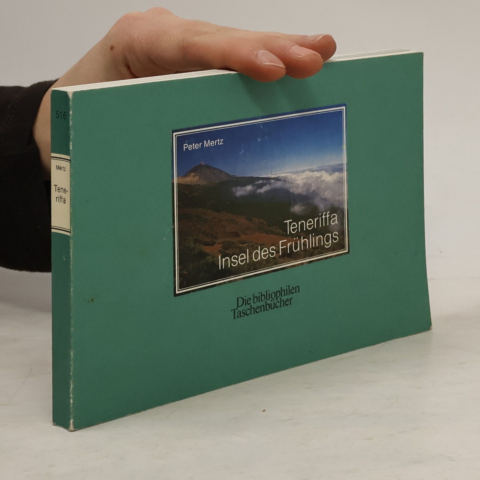 Peter Mertz Teneriffa - Insel des Frühlings