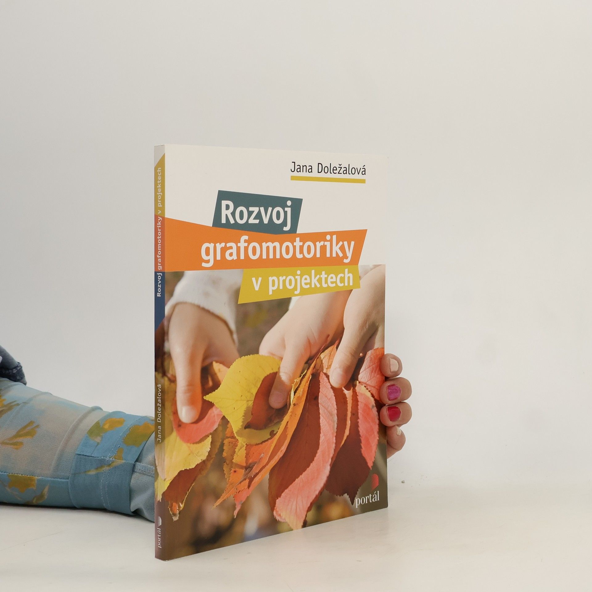 Jana Doležalová Rozvoj grafomotoriky v projektech