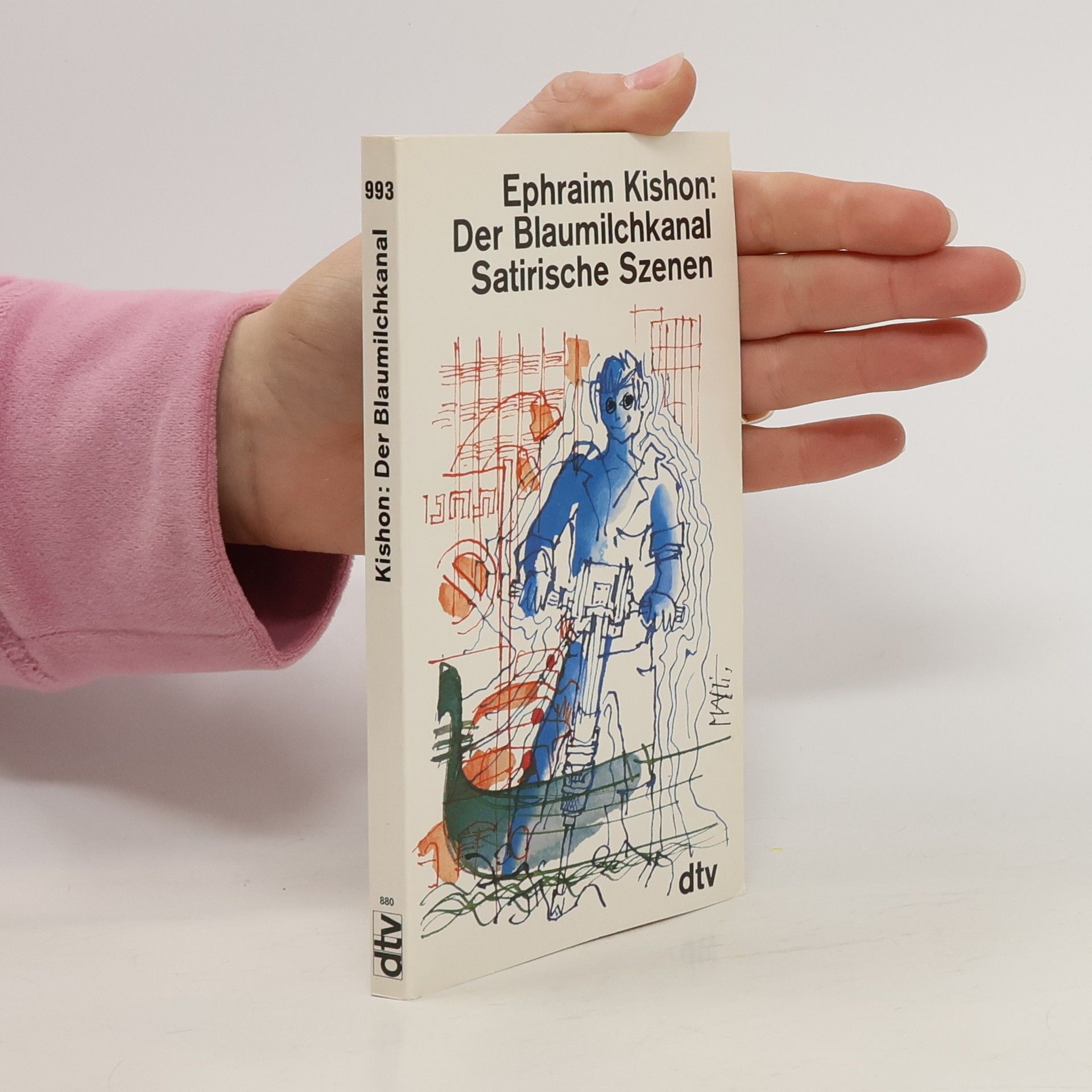 Ephraim Kishon Der Blaumilchkanal. Satirische Szenen