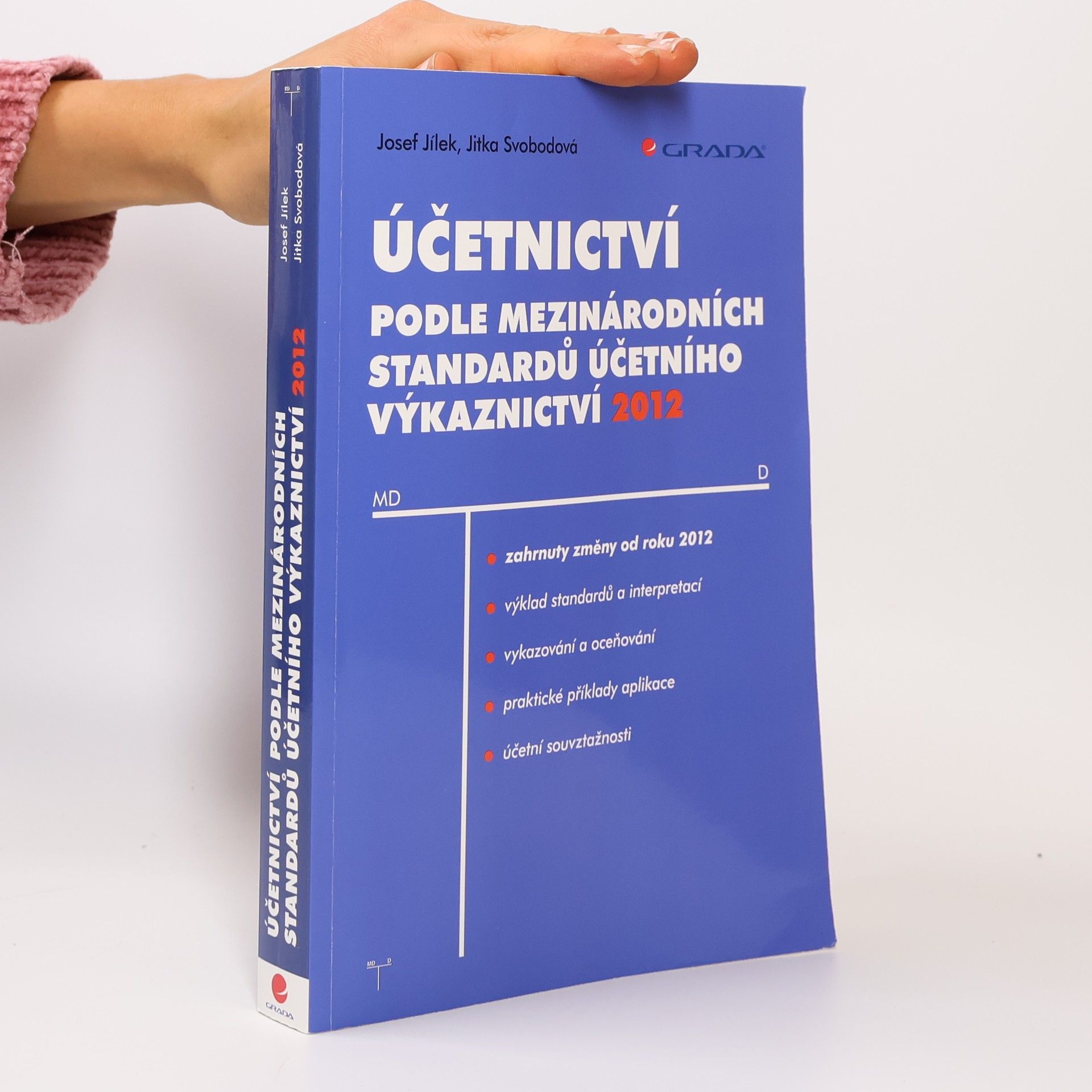 Josef Jílek Účetnictví podle mezinárodních standardů účetního výkaznictví 2012