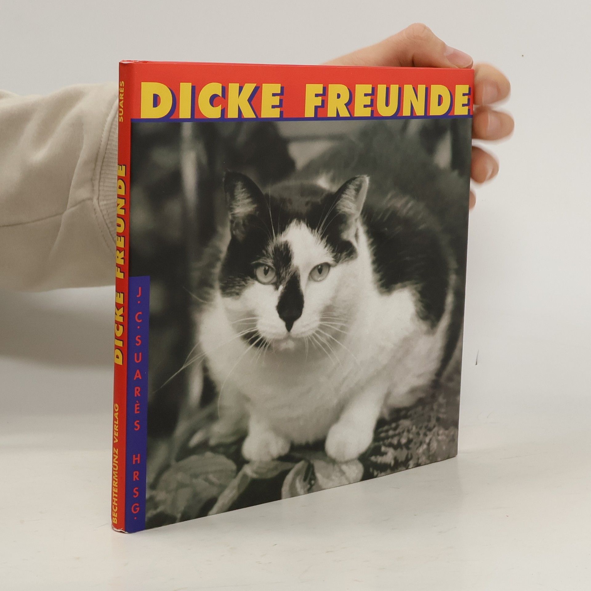 J. C. Suares Dicke Freunde.