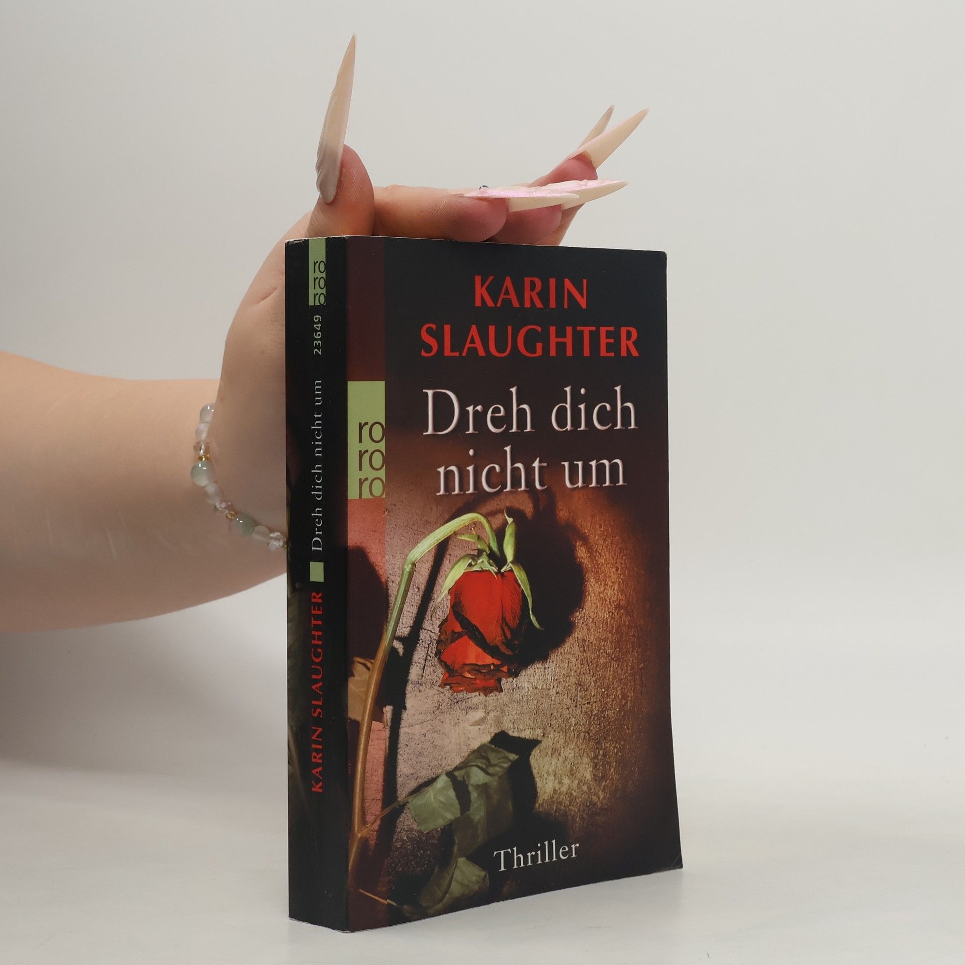 Karin Slaughter Dreh dich nicht um