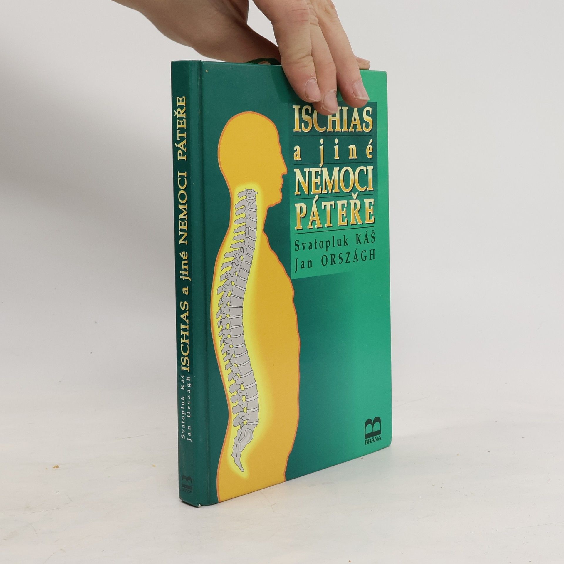 Svatopluk Káš Ischias a jiné nemoci páteře