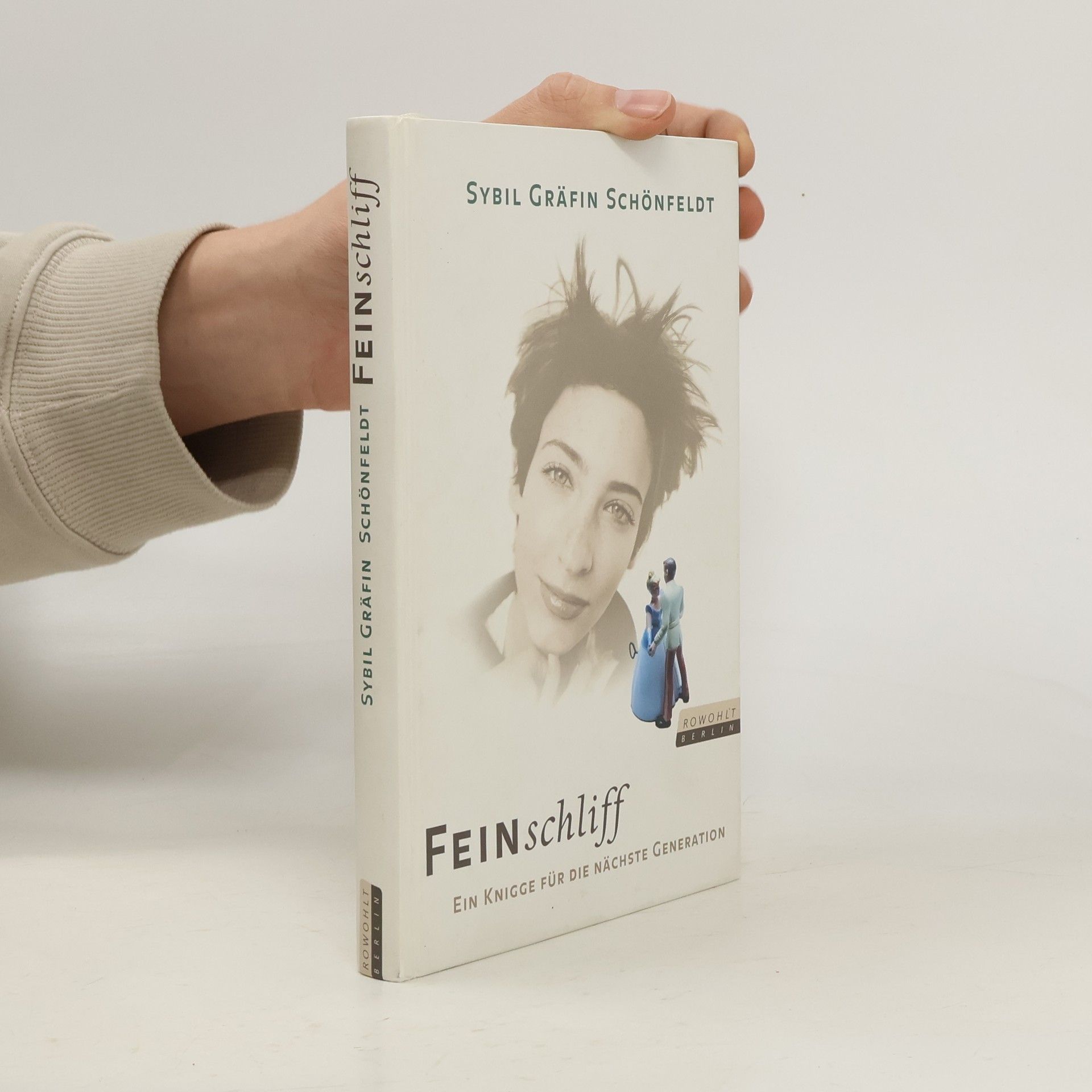 Sybil Schönfeldt Feinschliff
