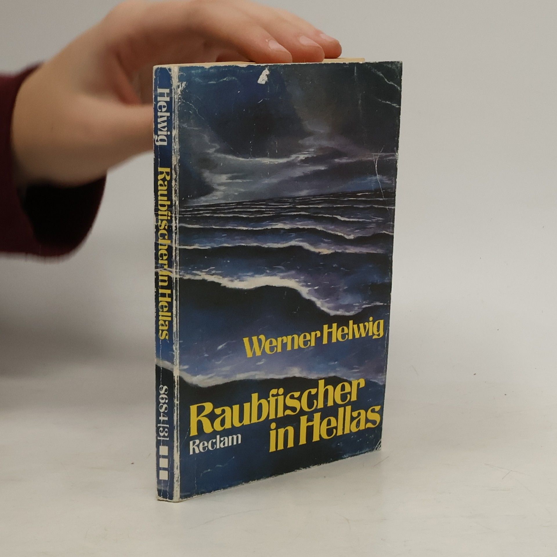 Werner Helwig Raubfischer in Hellas