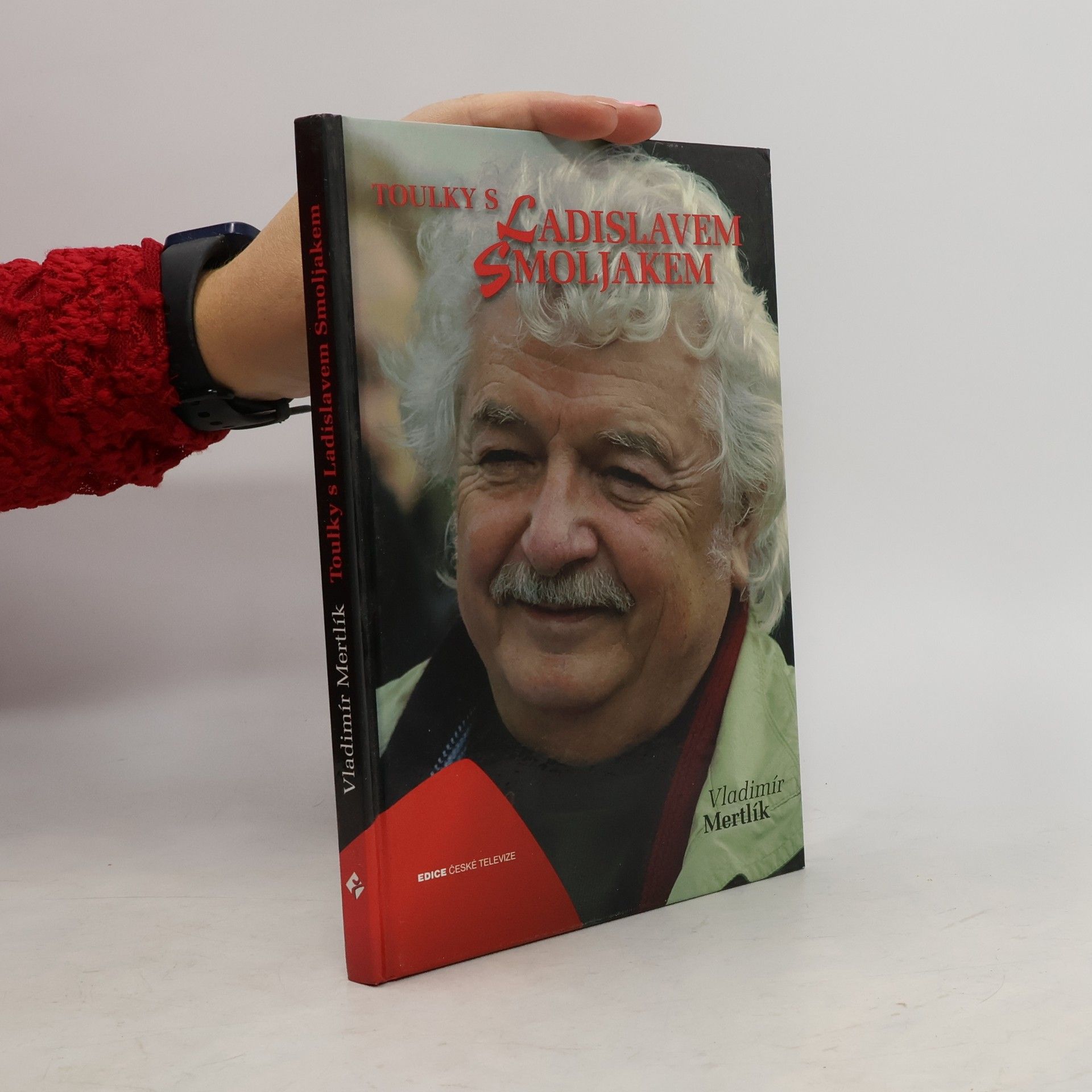 Vladimír Mertlík Toulky s Ladislavem Smoljakem