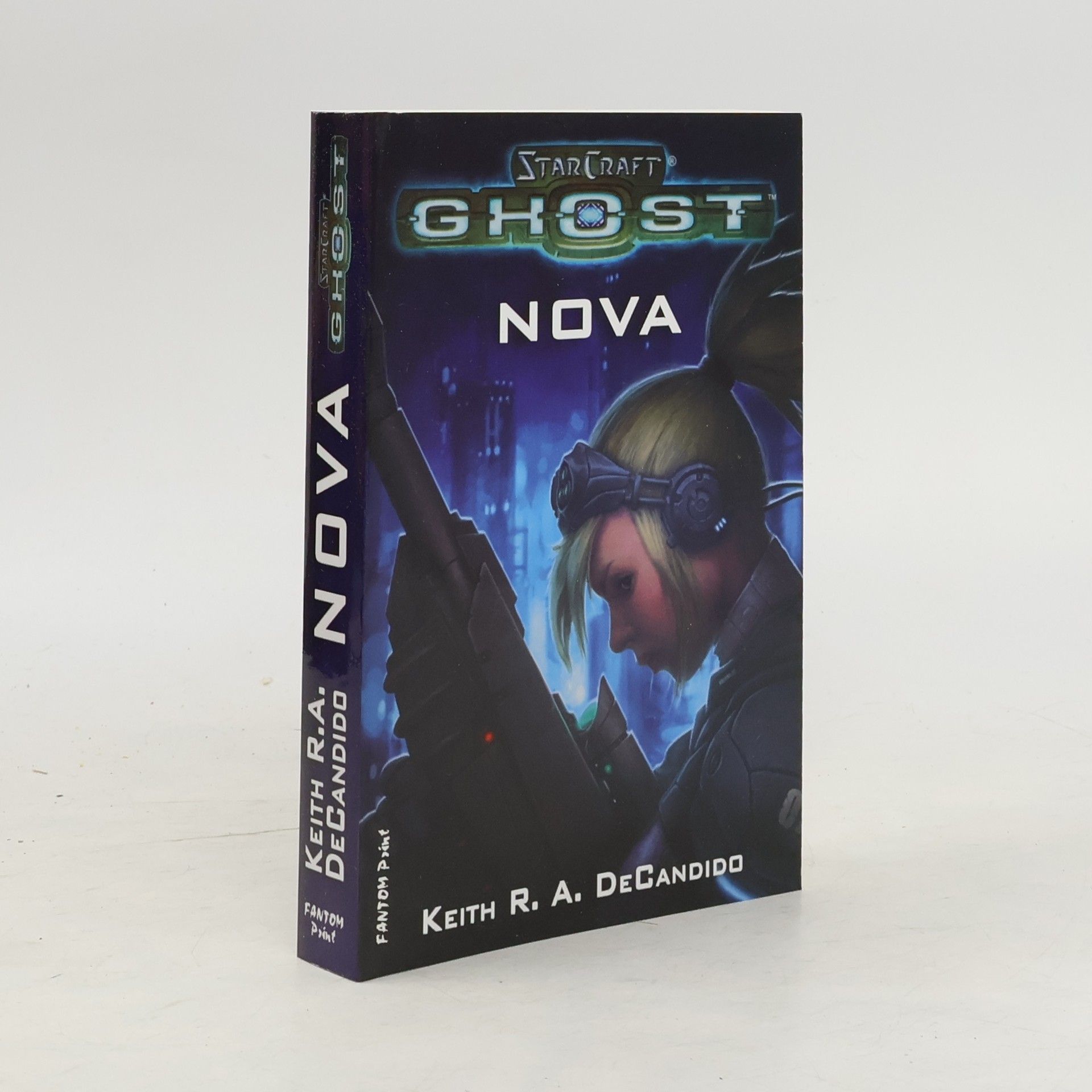 Keith R. A. DeCandido Nova. StarCraft - Ghost
