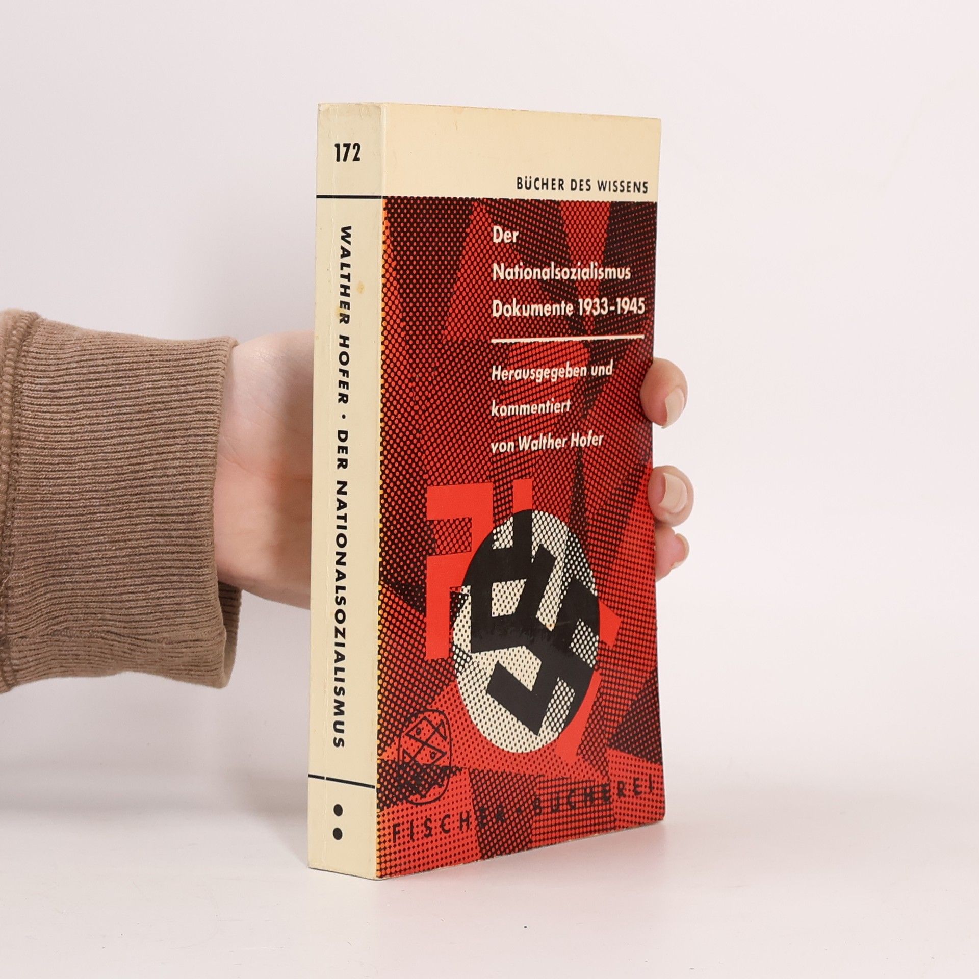 Walter Hofer Der Nationalsozialismus. Dokumente 1933-1945