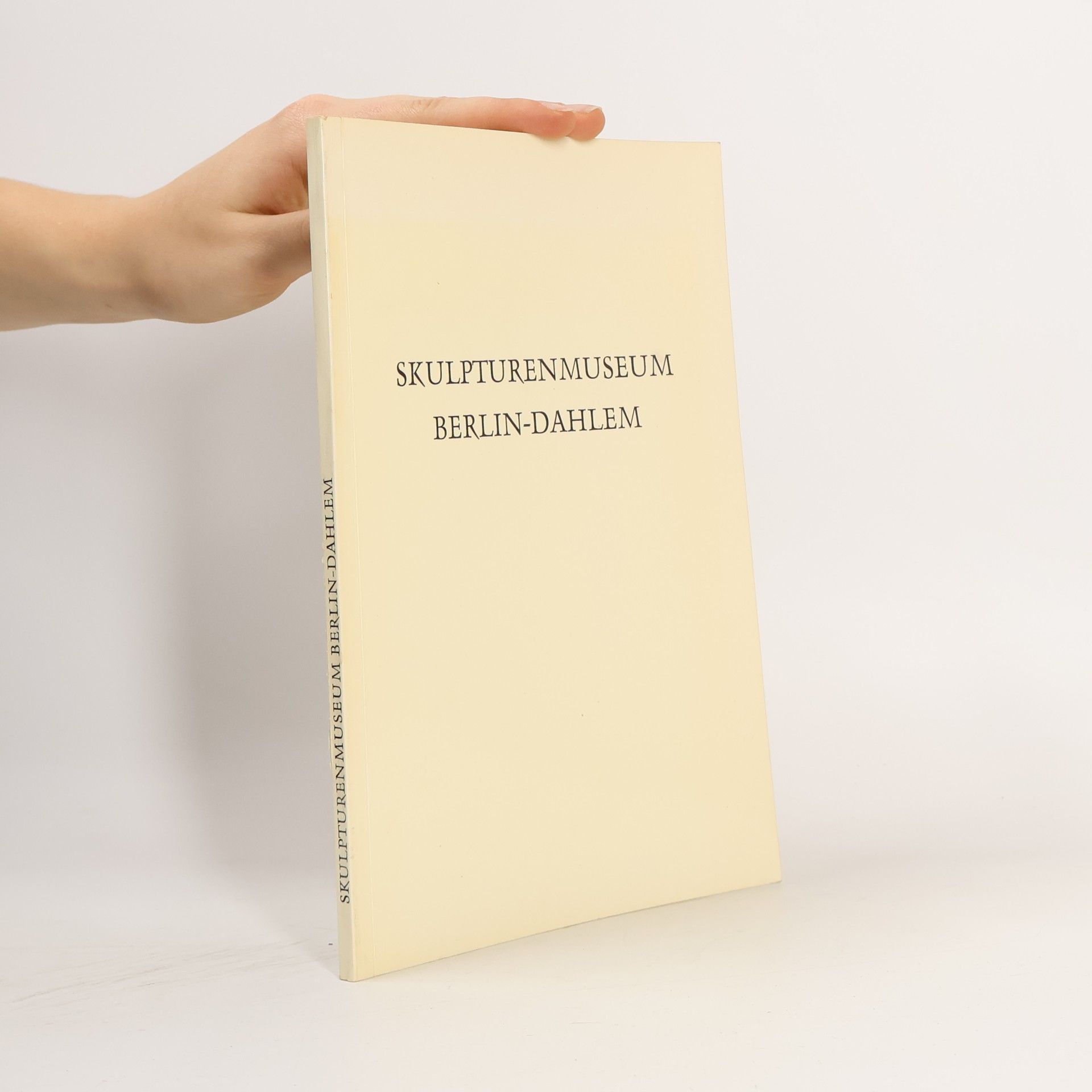 Autores varios Skulpturenmuseum Berlin - Dahlem